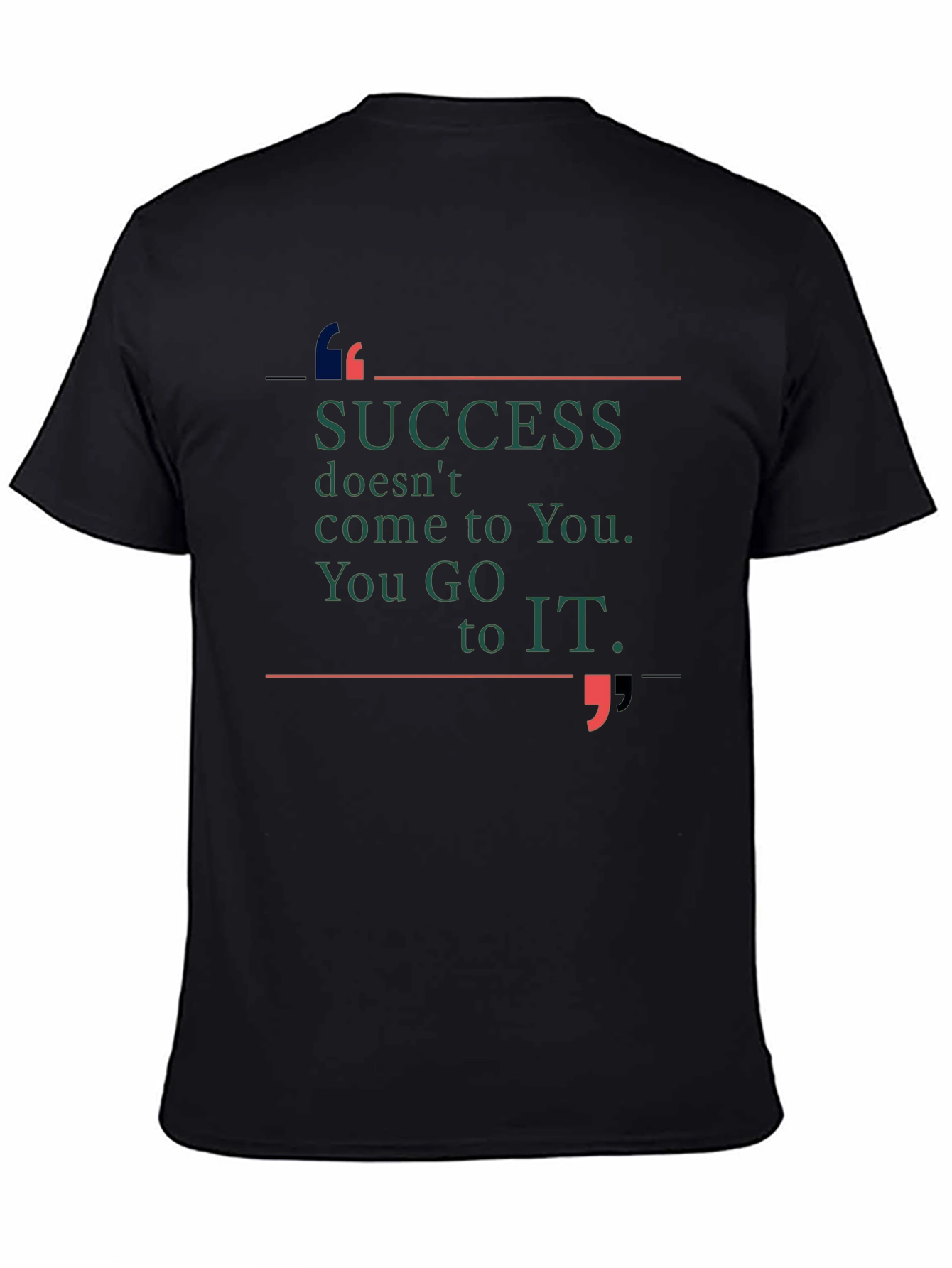 Motivational Success T-Shirt