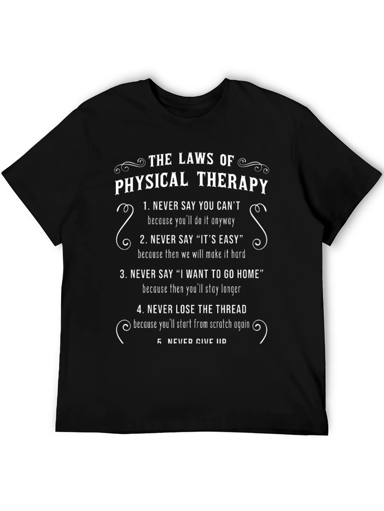 The Laws of Physical Therapy Graphic T-Shirt