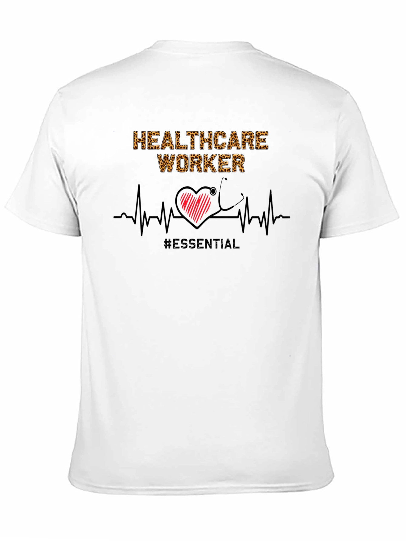 Essential Healthcare Worker T-Shirt
