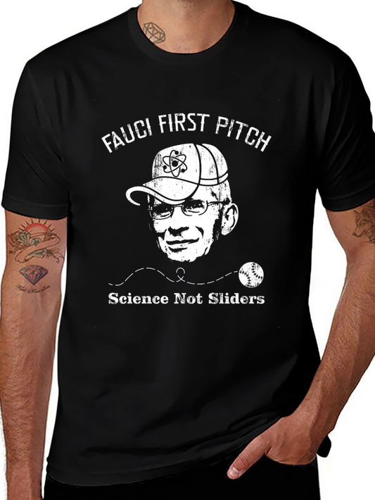 Fauci First Pitch Science T-Shirt