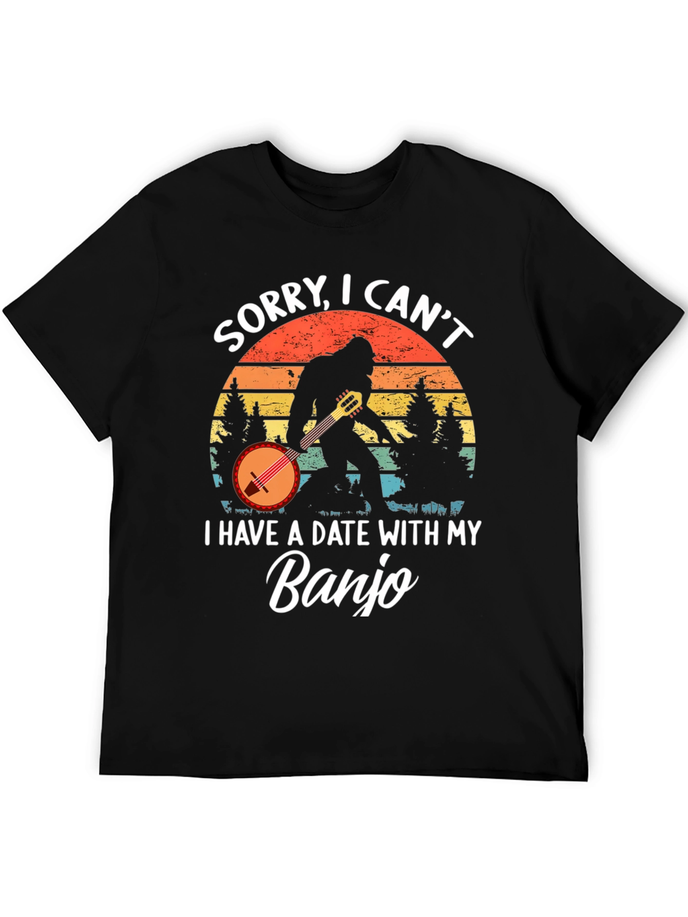 Sorry I Cant. Banjo T-Shirt