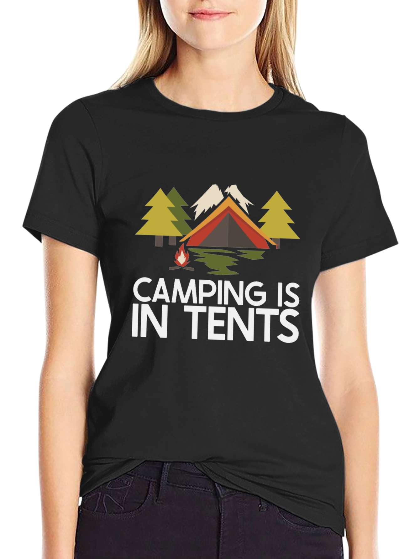Camping Is In Tents Graphic Tee