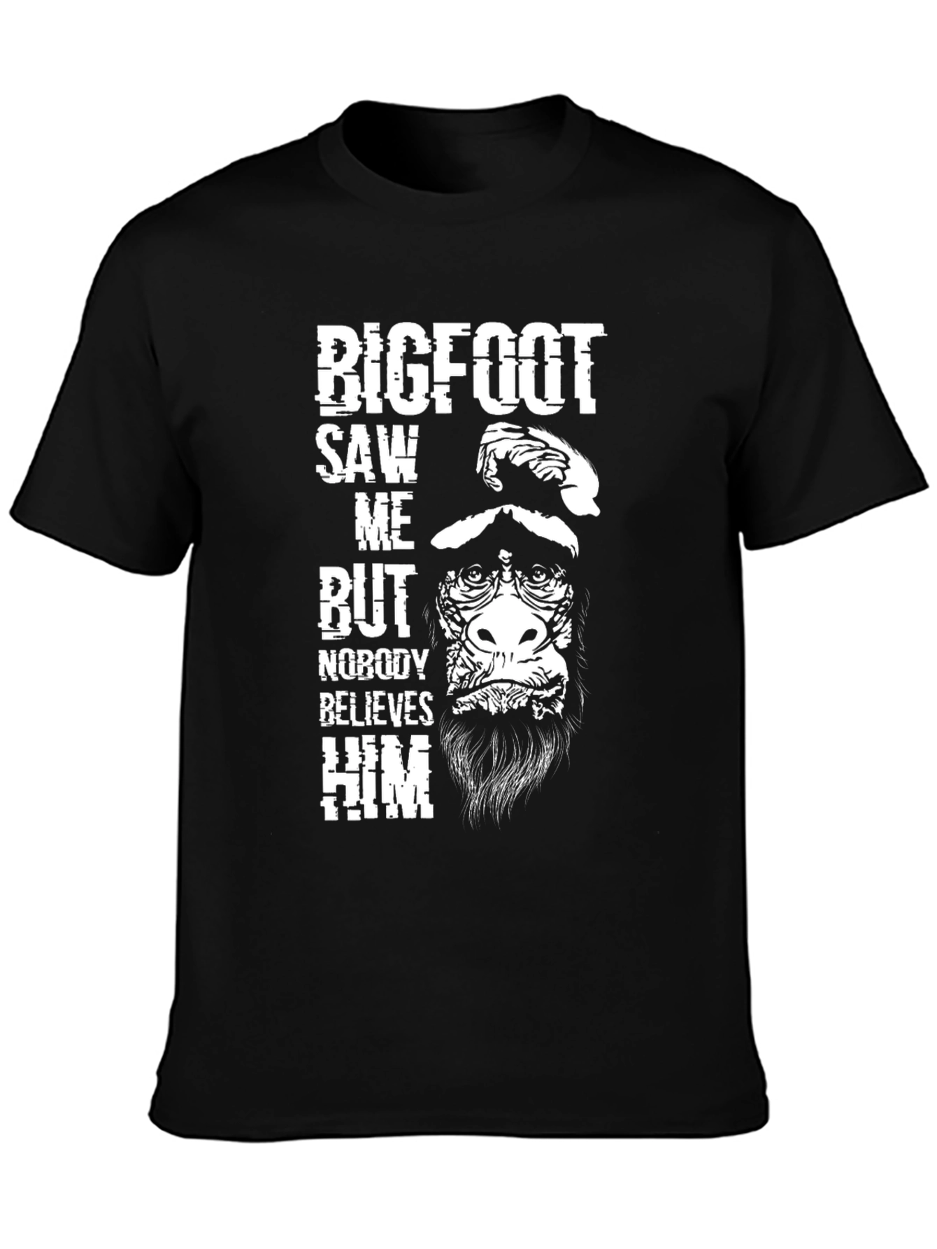 Bigfoot Saw Me T-Shirt - Funny Sasquatch Believer Tee