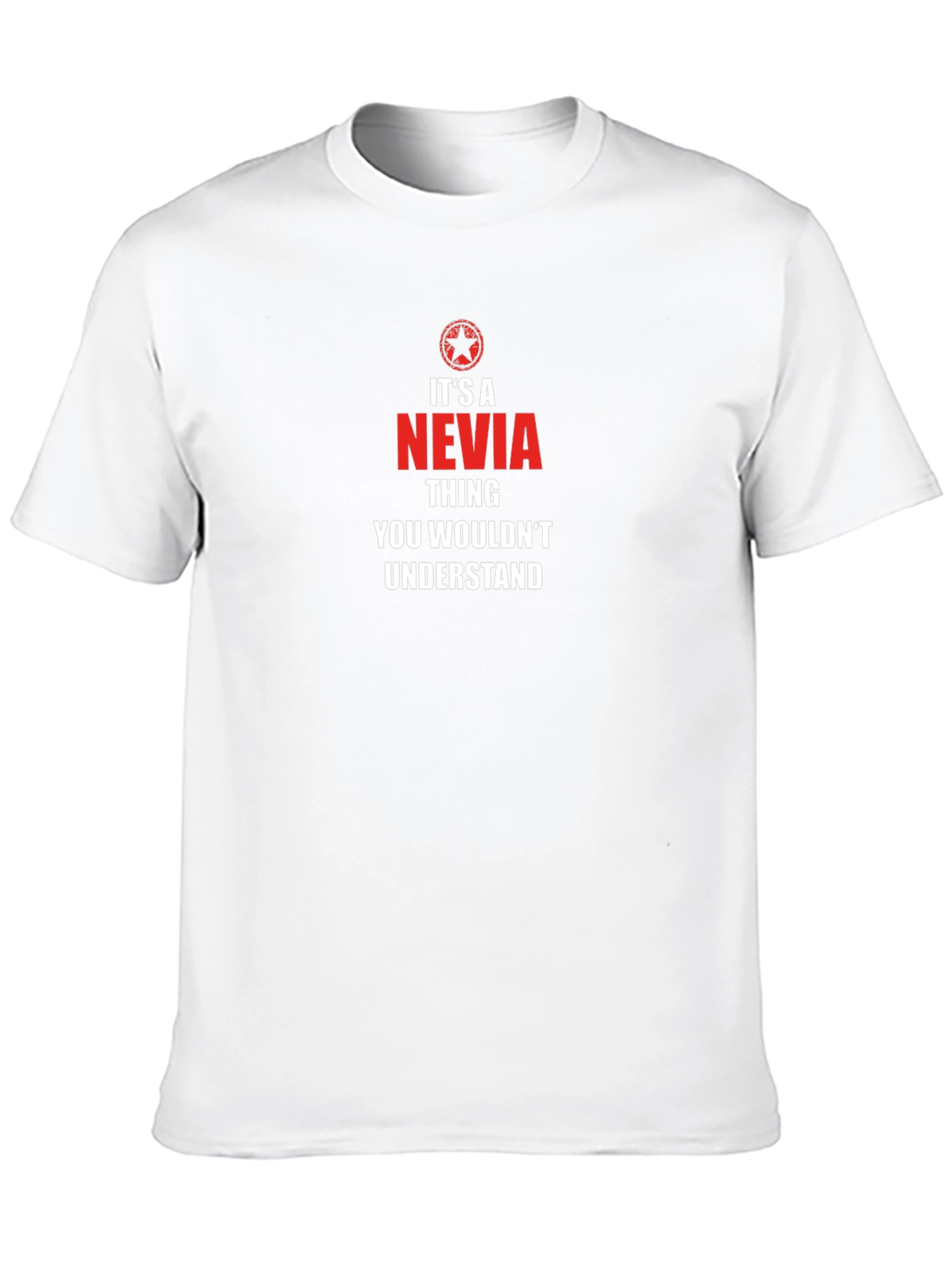 Its A Nevia Thing - Graphic Tee