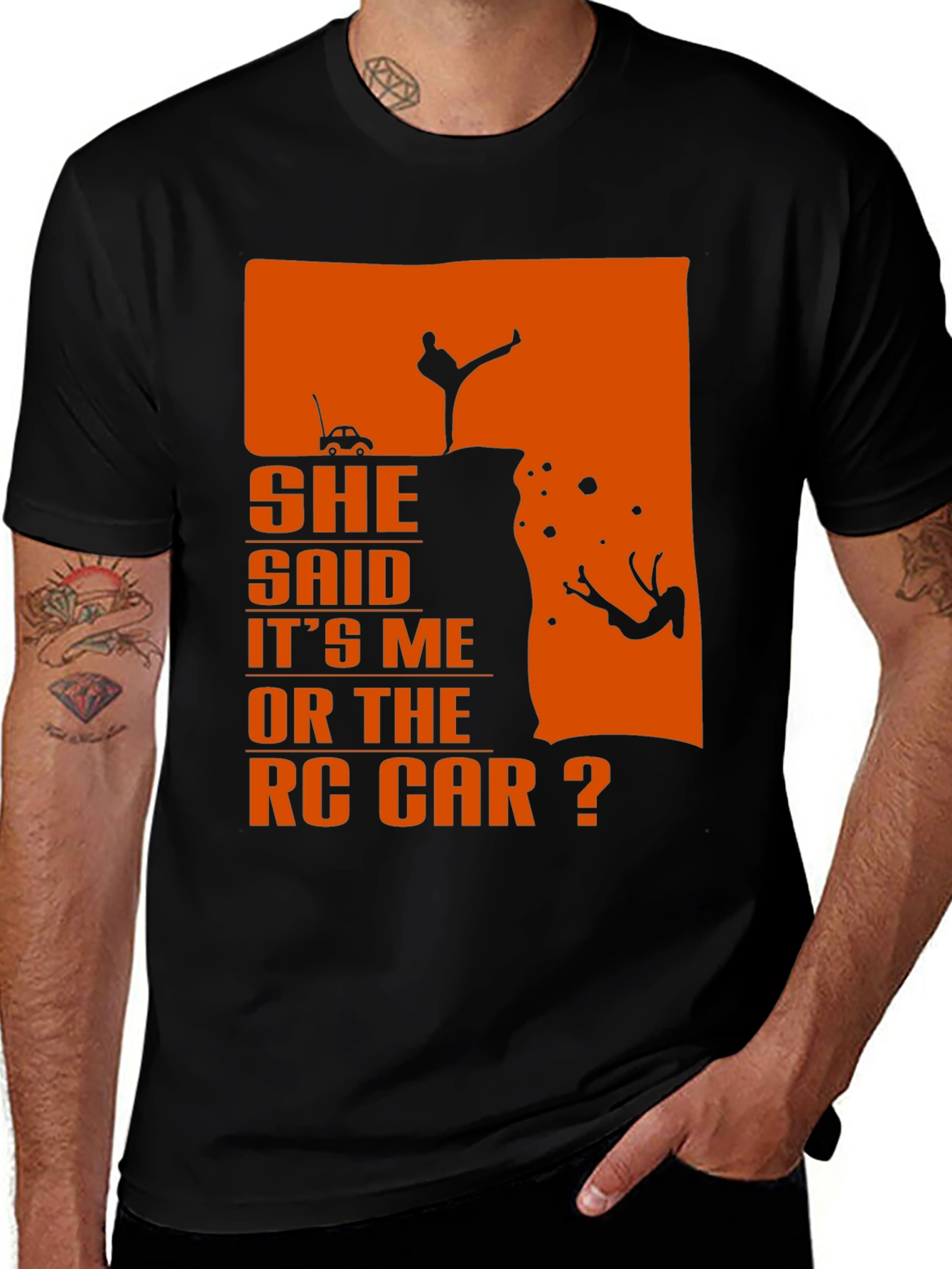 She Said RC Car Funny Humor Mens T-shirt