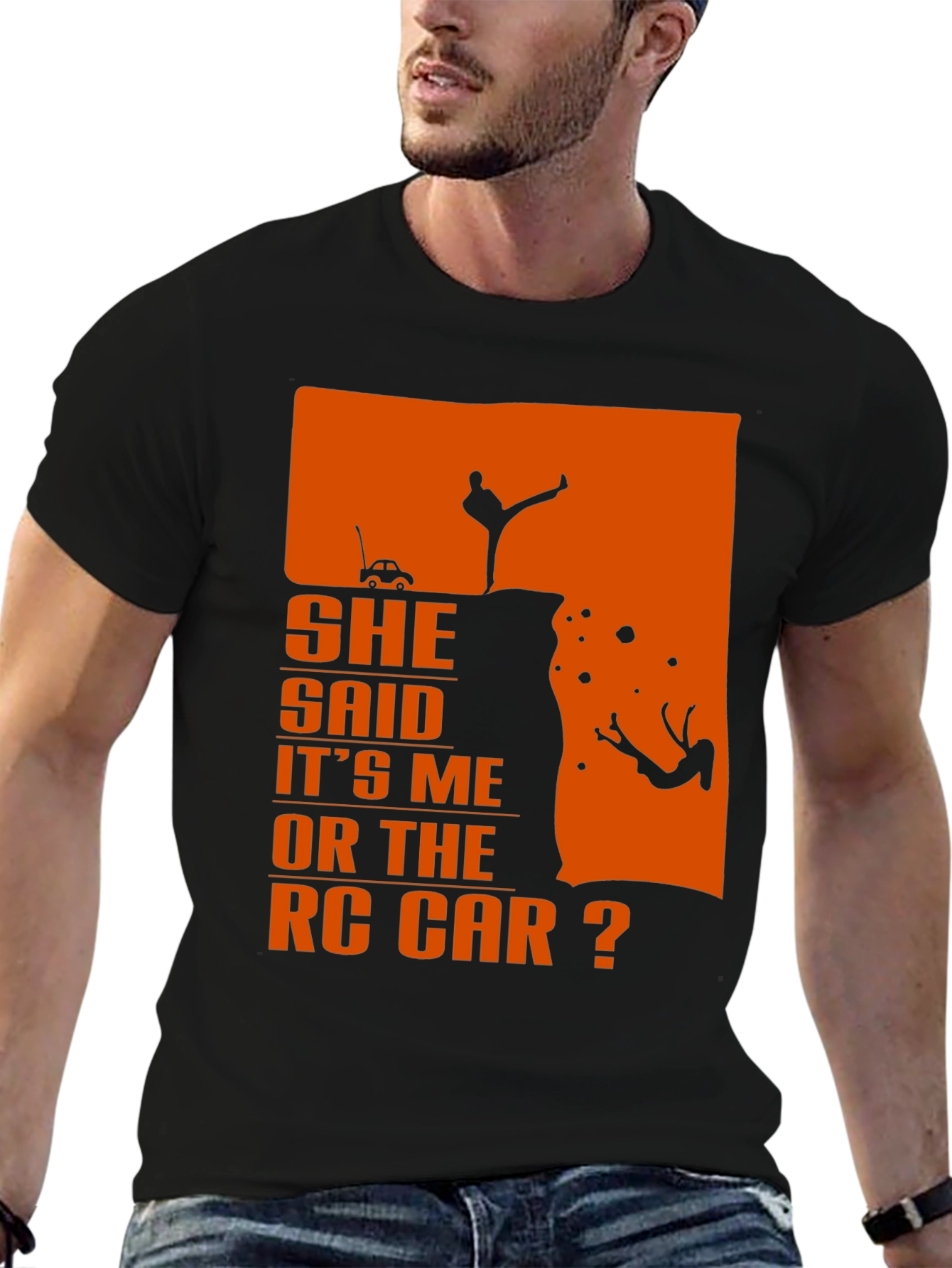 She Said RC Car Funny Humor Mens T-shirt