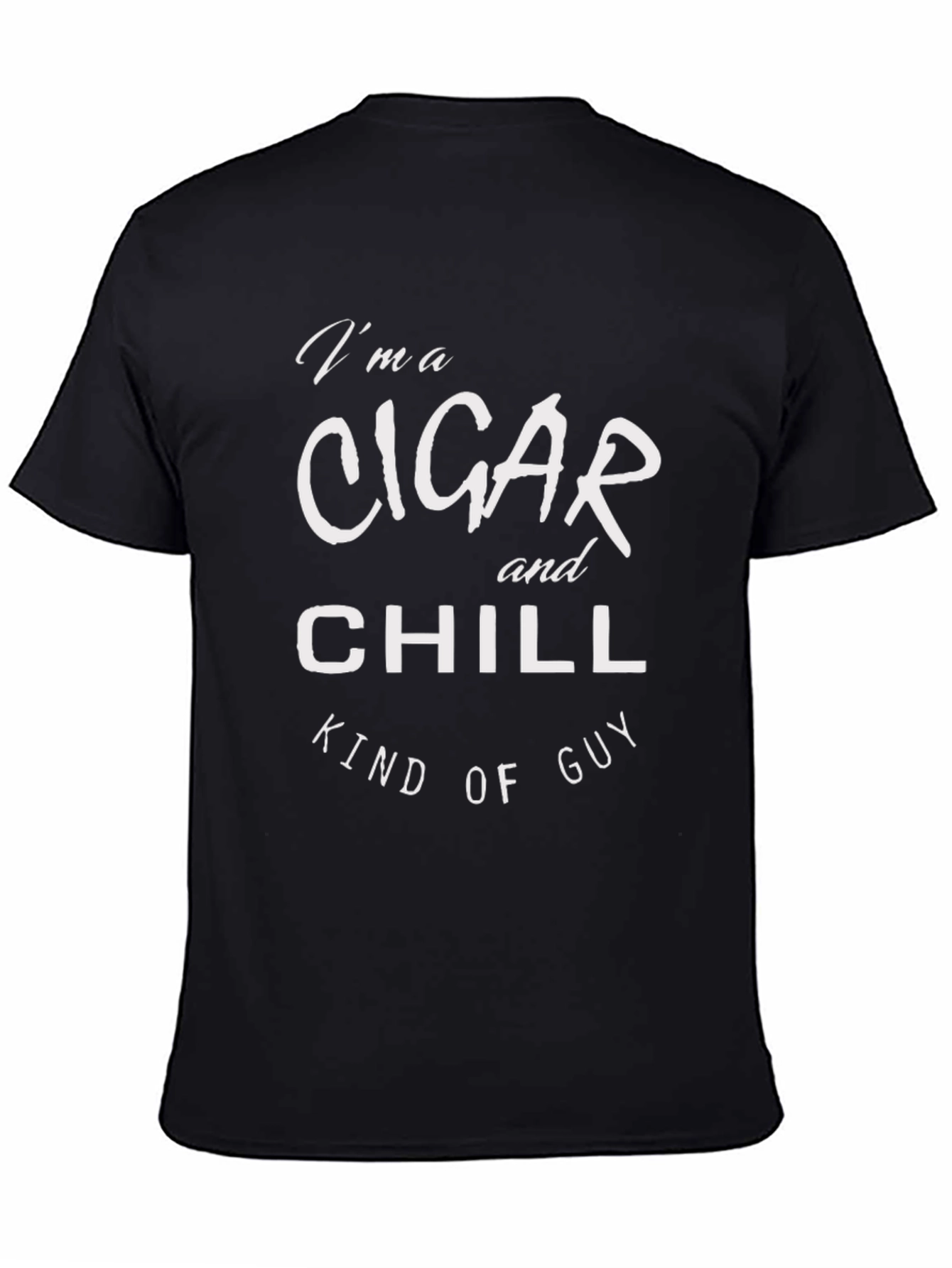 Cigar and Chill Kind of Guy Graphic T-Shirt