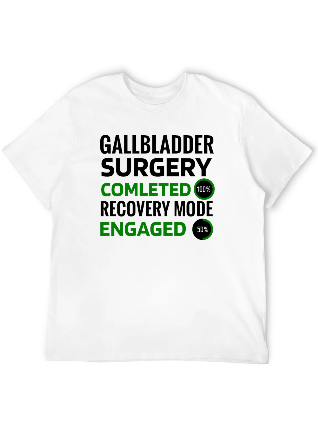 Gallbladder Surgery Recovery Mode T-Shirt