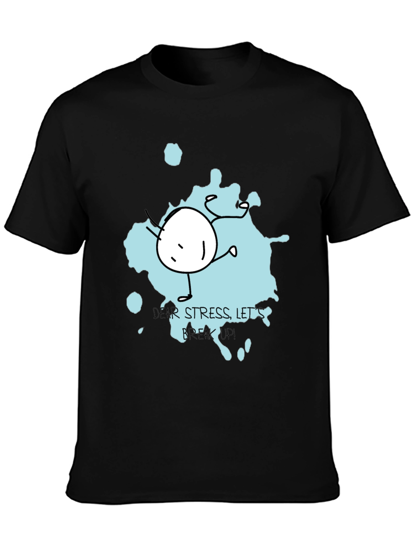 Dear Stress Breakup Black Tee