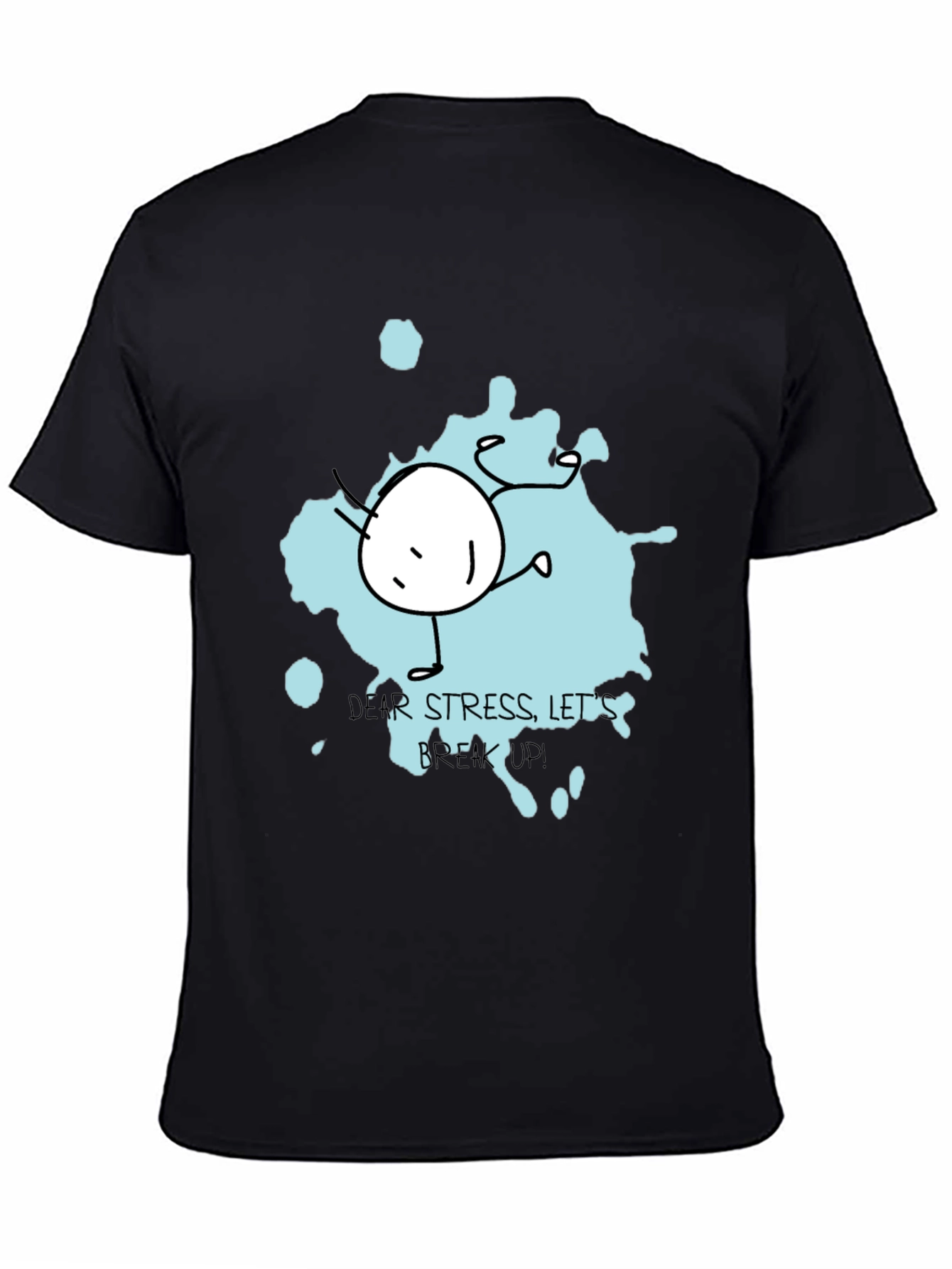 Dear Stress Breakup Black Tee