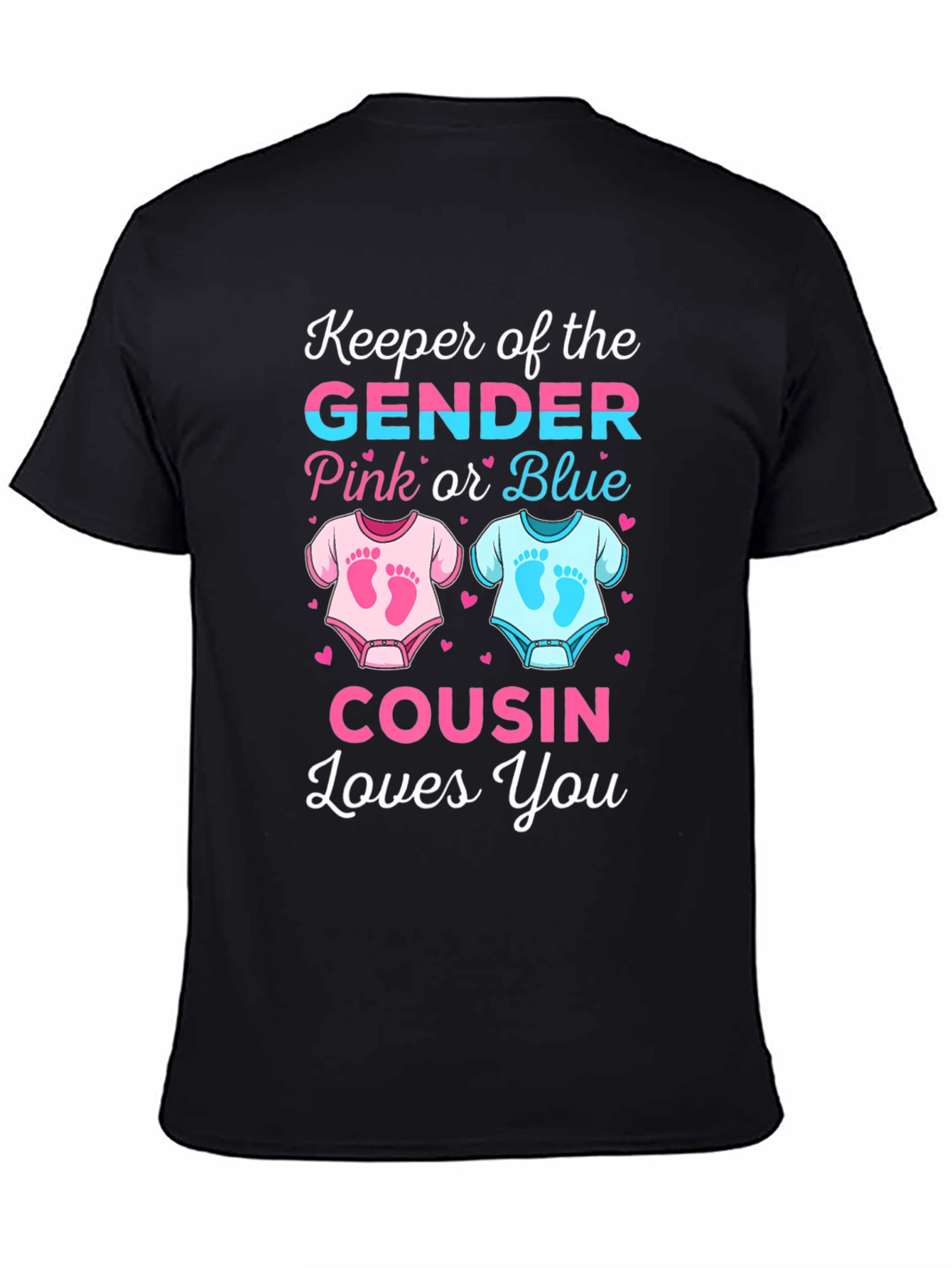 Gender Reveal Cousin T-Shirt - Pink or Blue