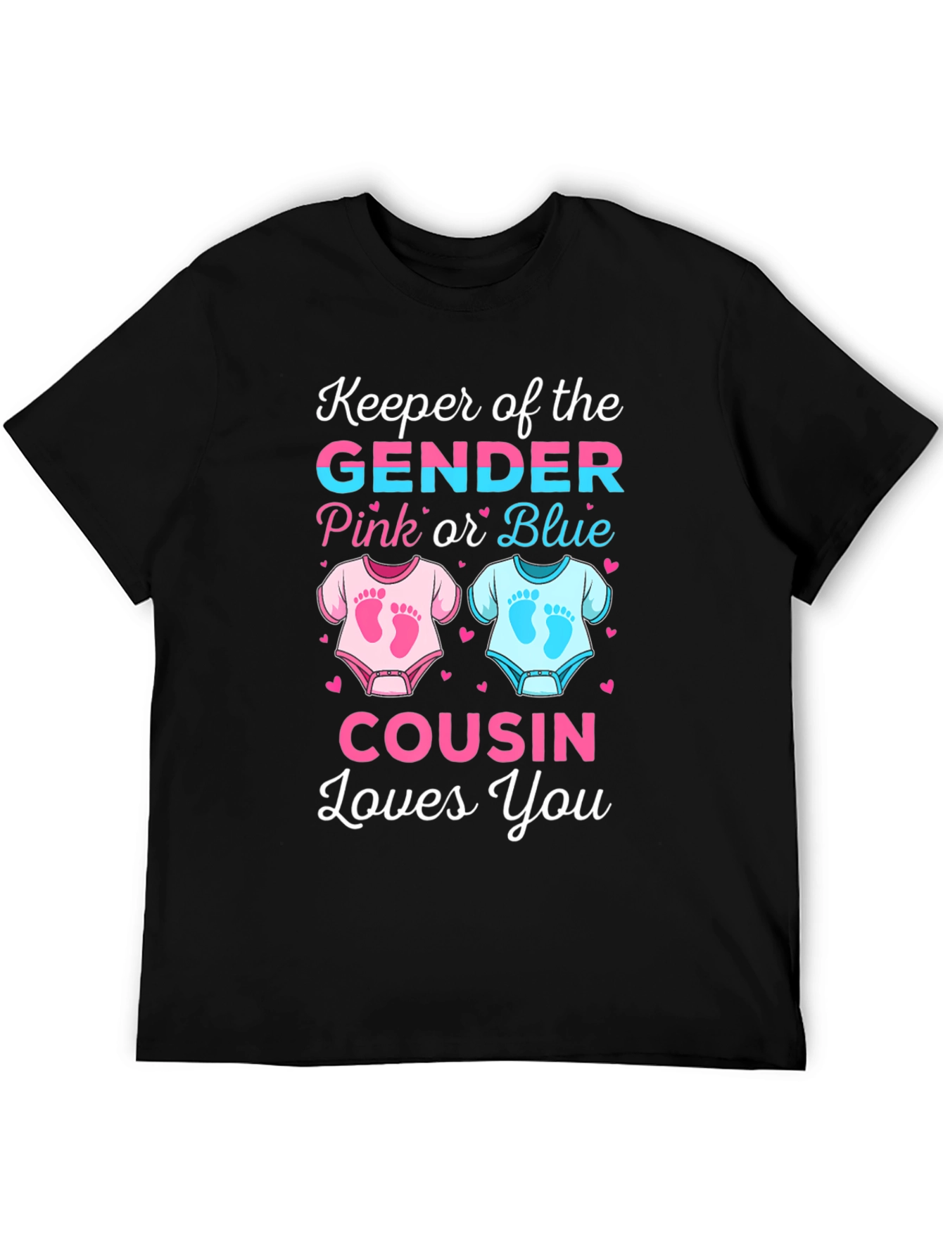 Gender Reveal Cousin T-Shirt - Pink or Blue