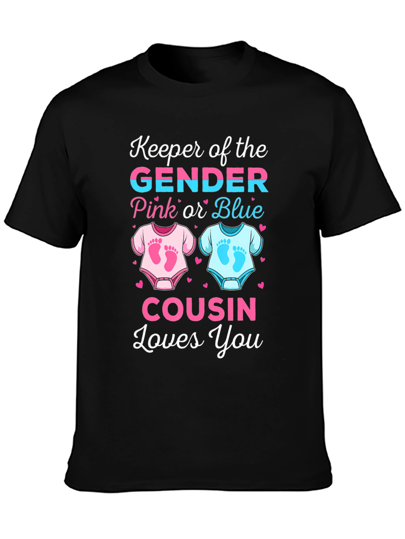 Gender Reveal Cousin T-Shirt - Pink or Blue