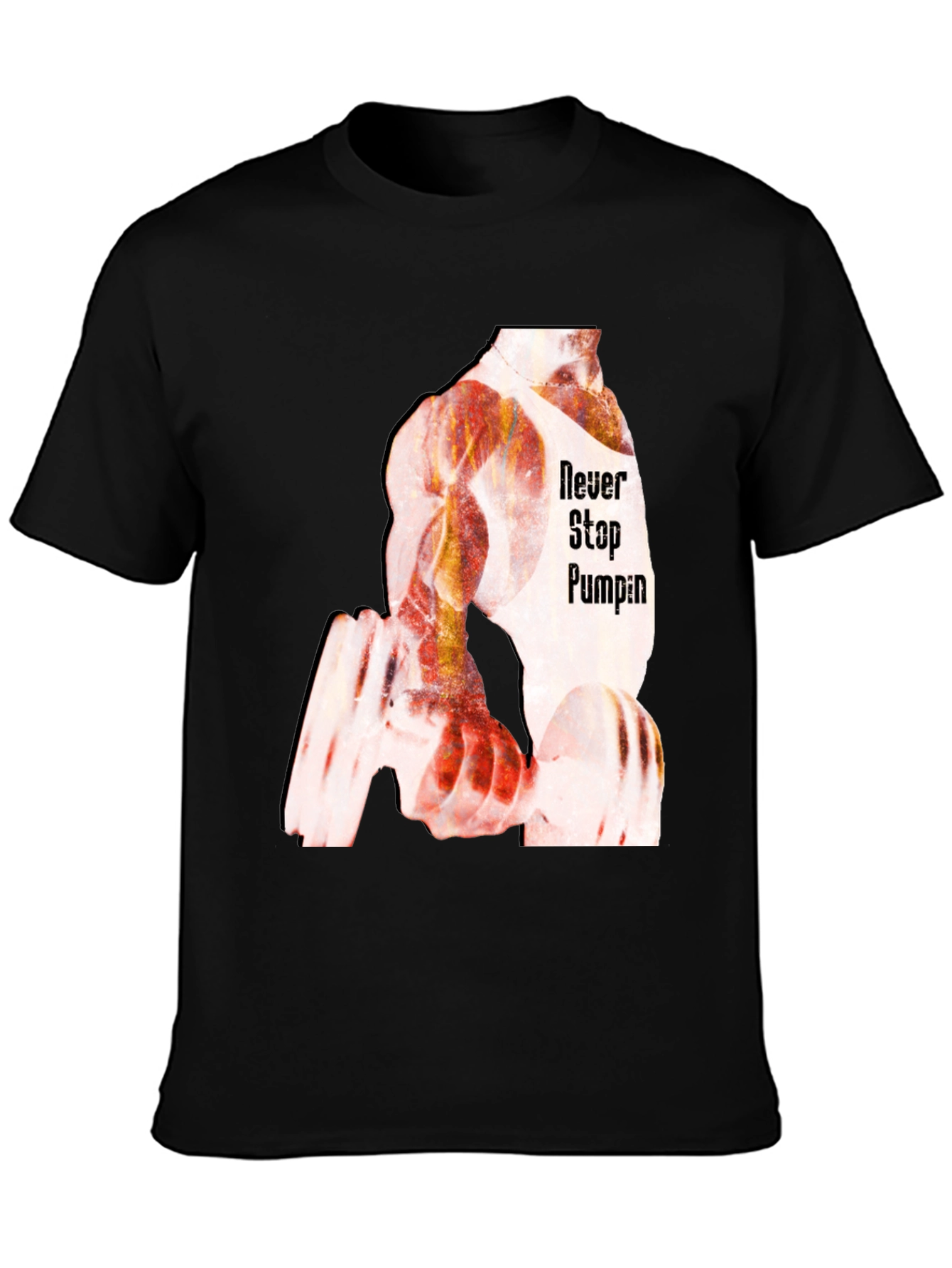 Never Stop Pumping Black Graphic T-Shirt