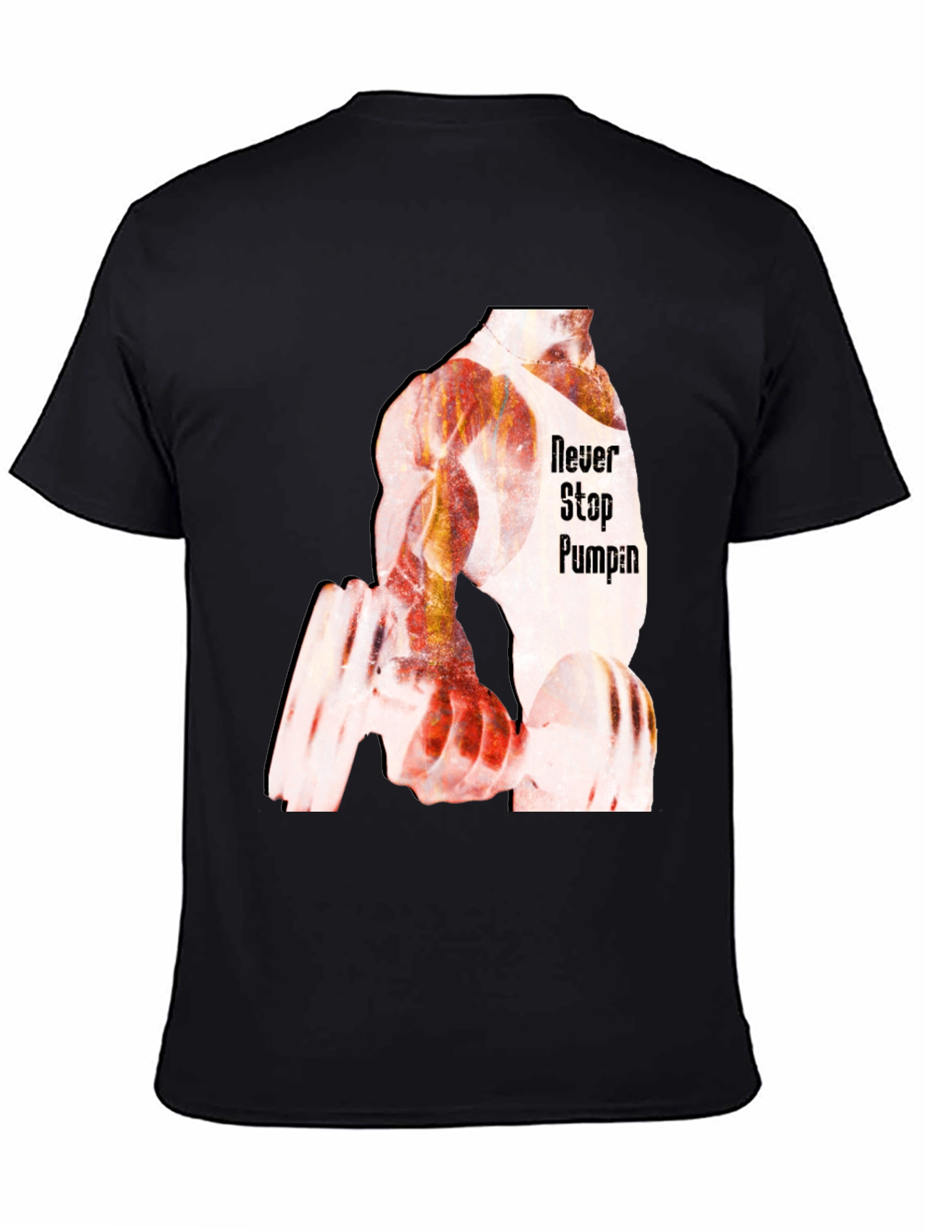 Never Stop Pumping Black Graphic T-Shirt