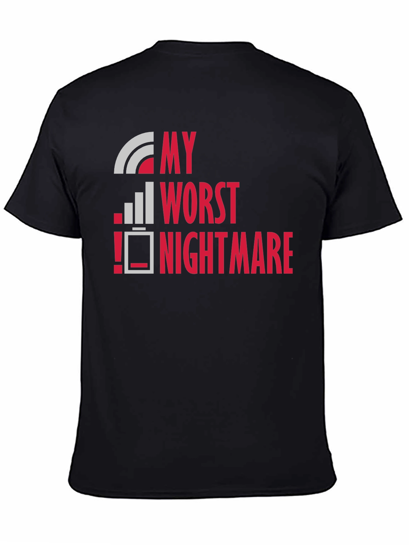 My Worst Nightmare: Low Battery T-Shirt