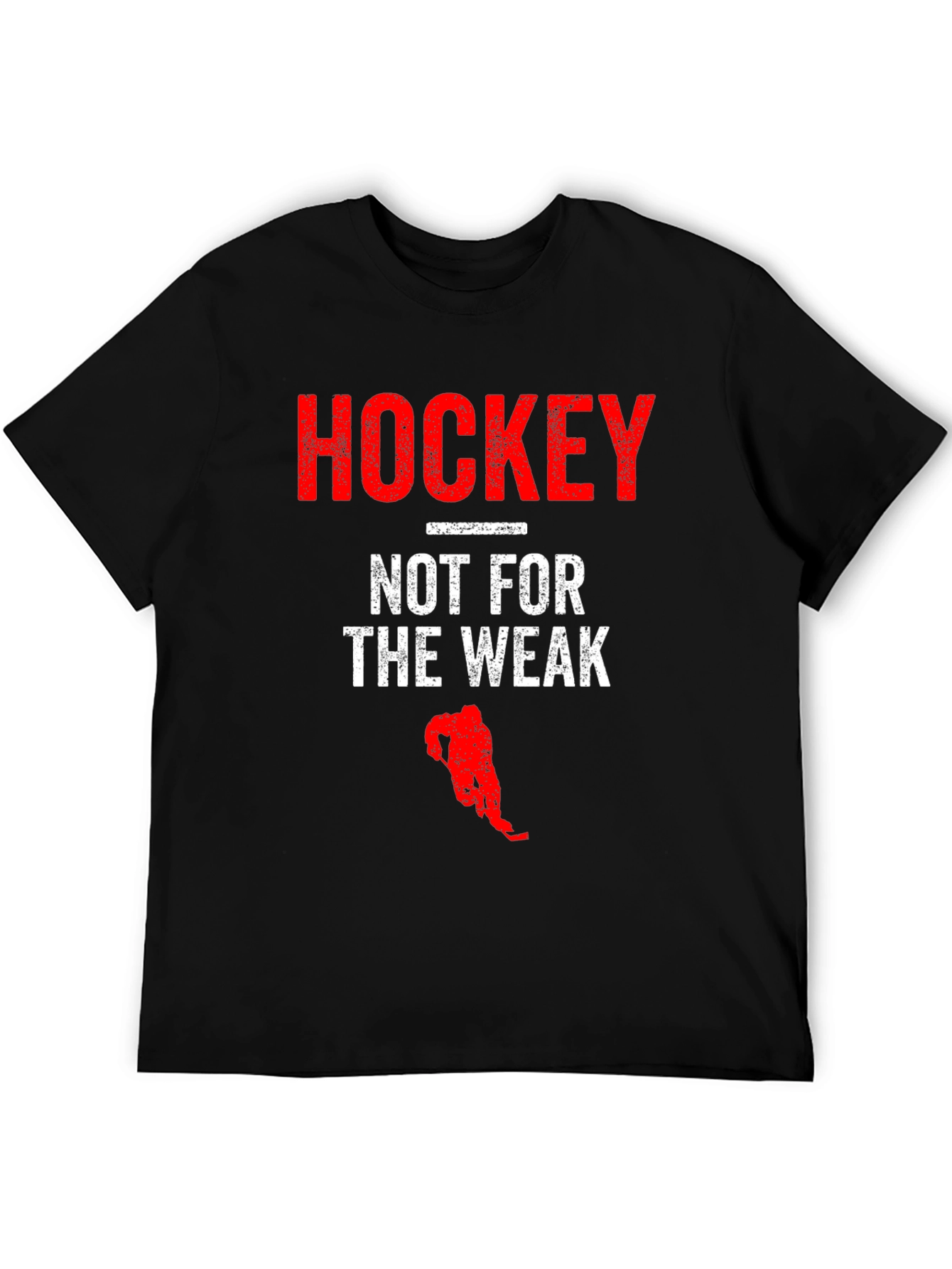 Hockey Not For The Weak Graphic T-Shirt