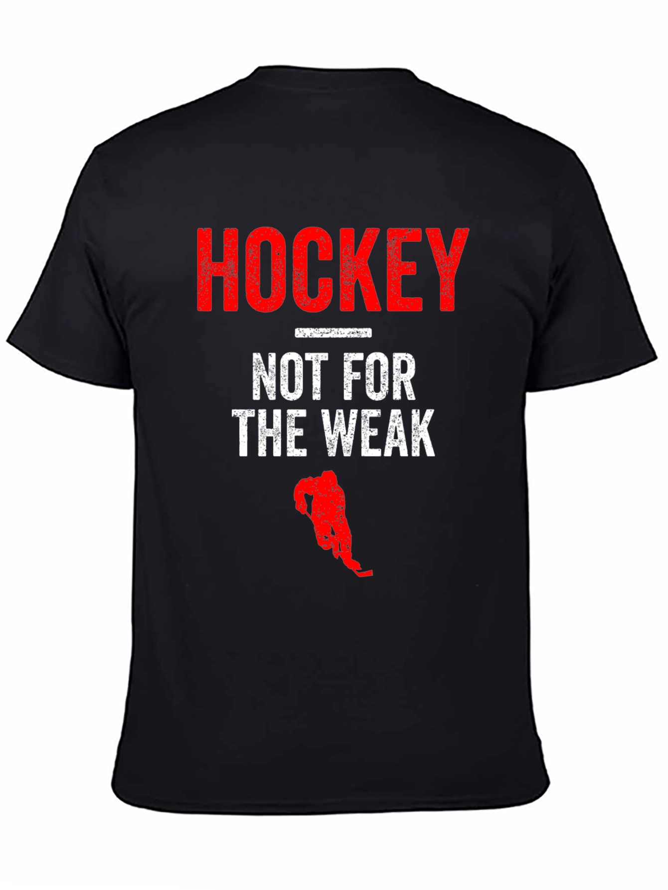 Hockey Not For The Weak Graphic T-Shirt