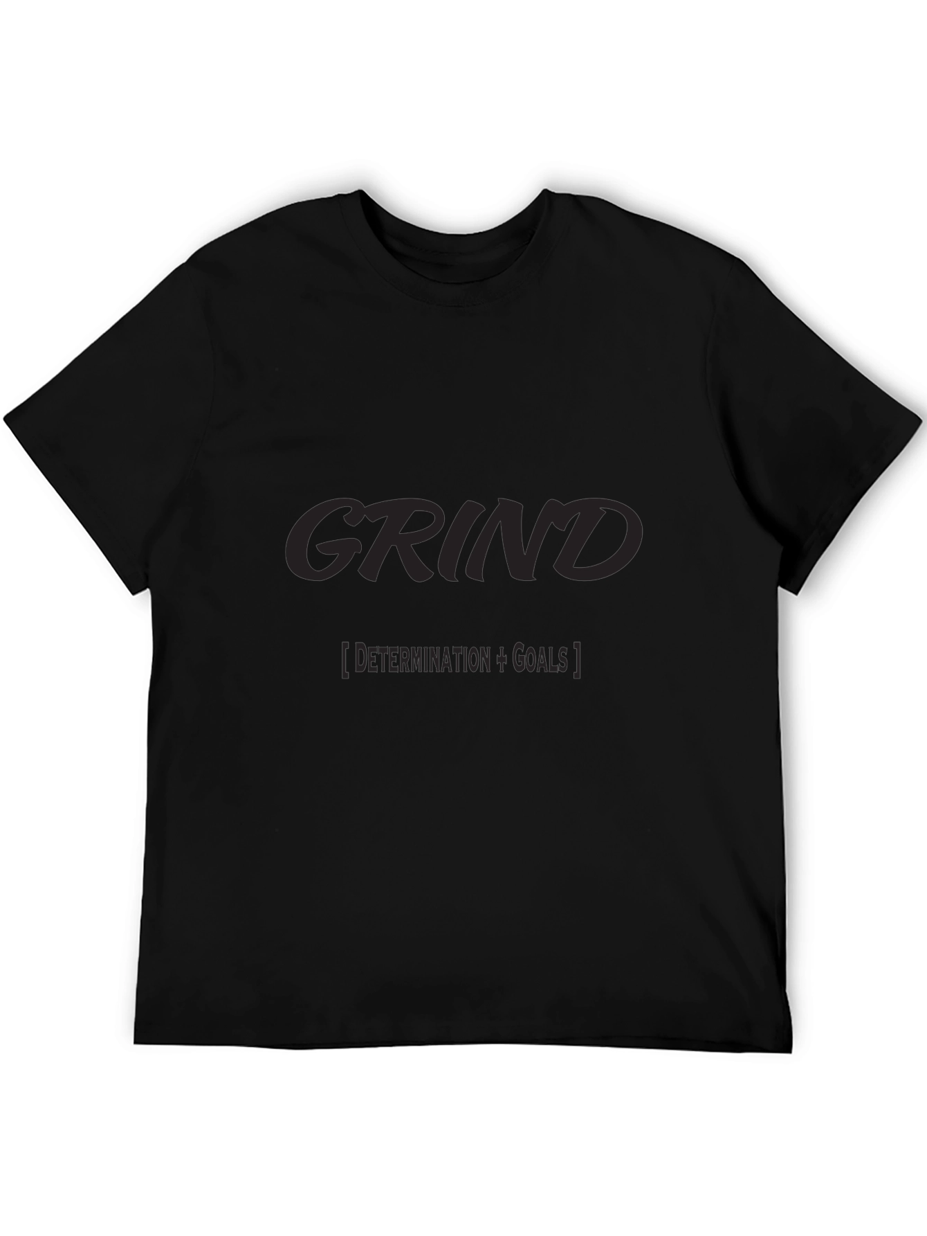 Grind Motivation T-Shirt - Goals & Determination