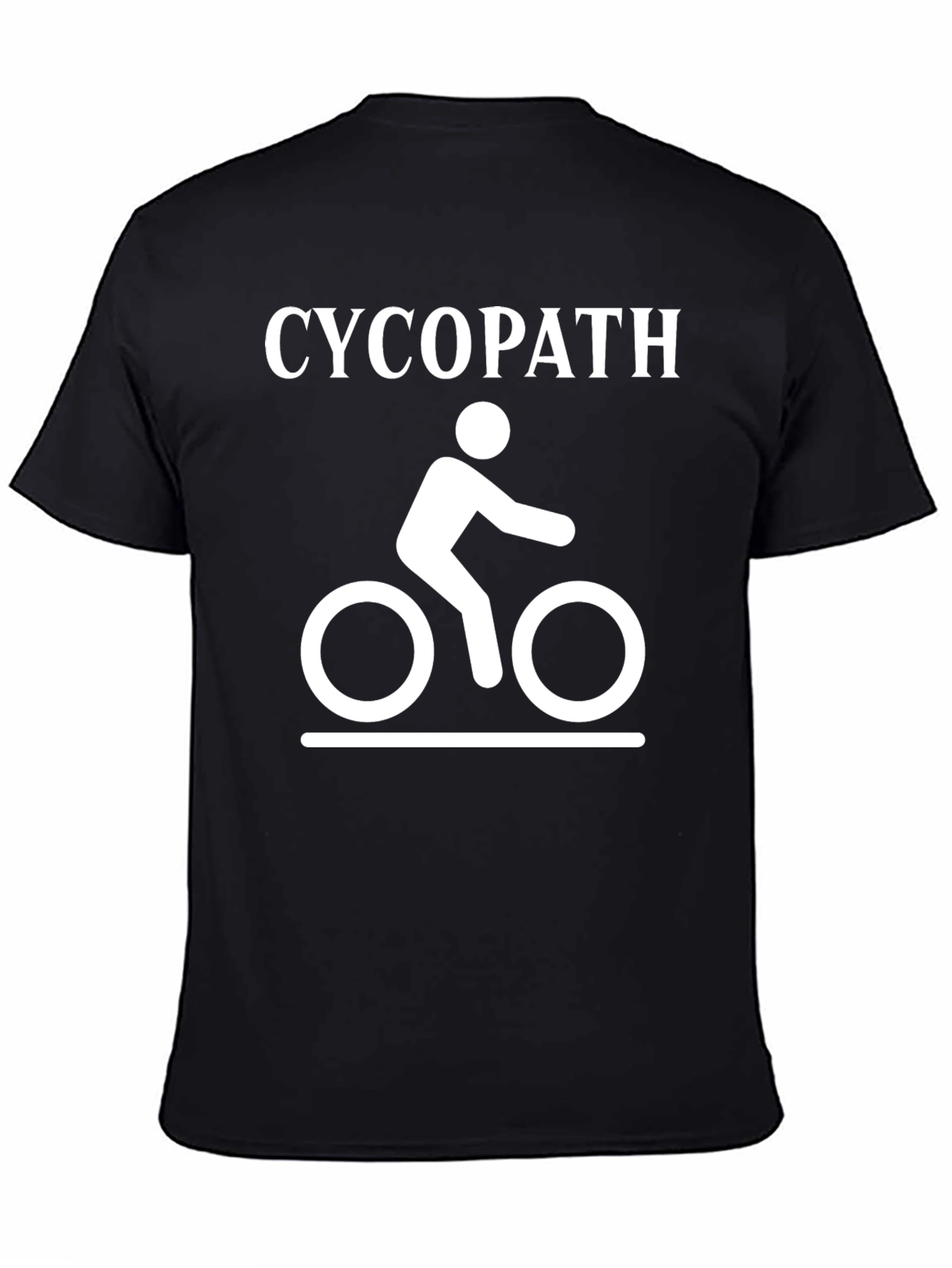 Cycopath Cycling Humor T-Shirt - Funny Biker Tee