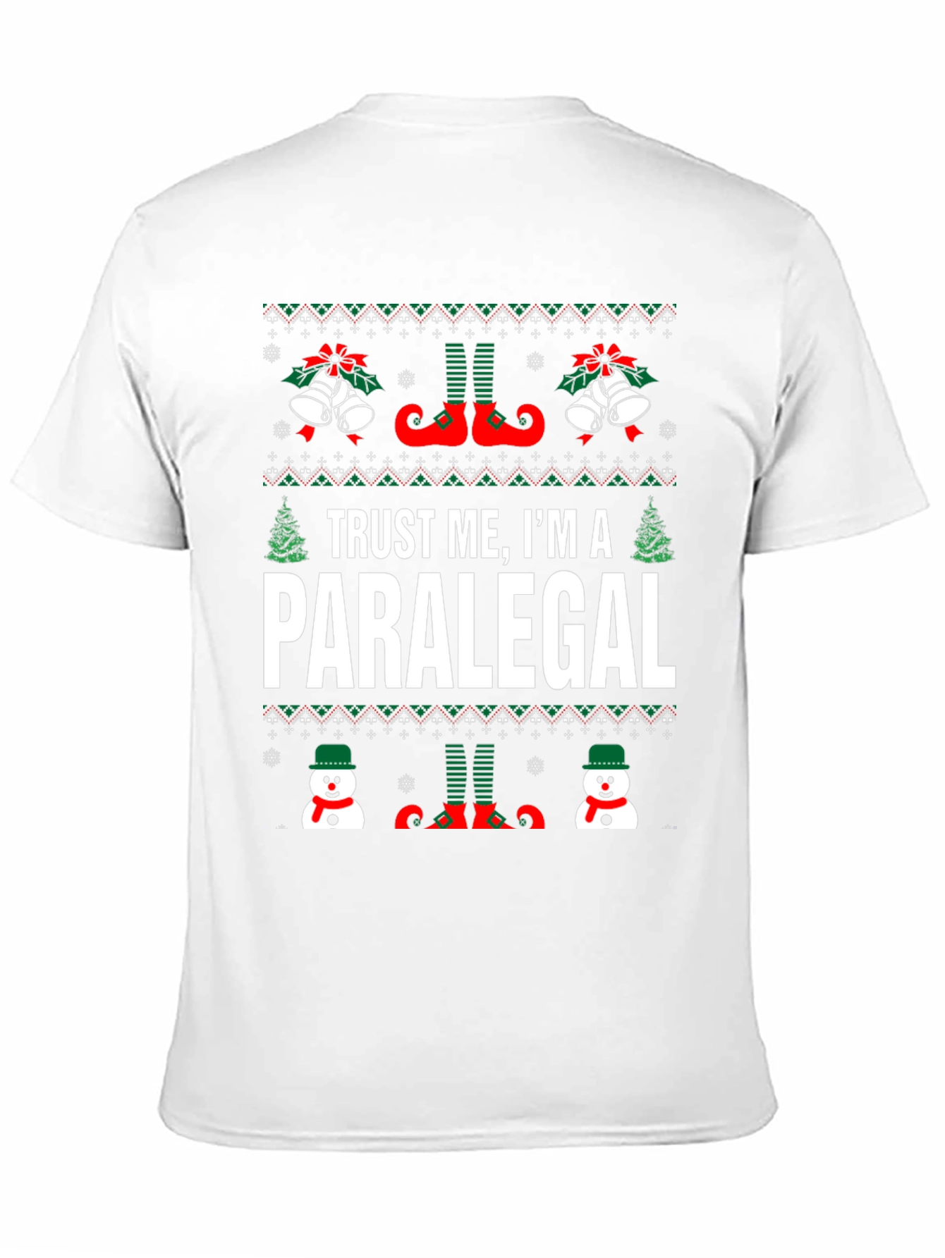 Trust Me Im A Paralegal Ugly Christmas T-Shirt