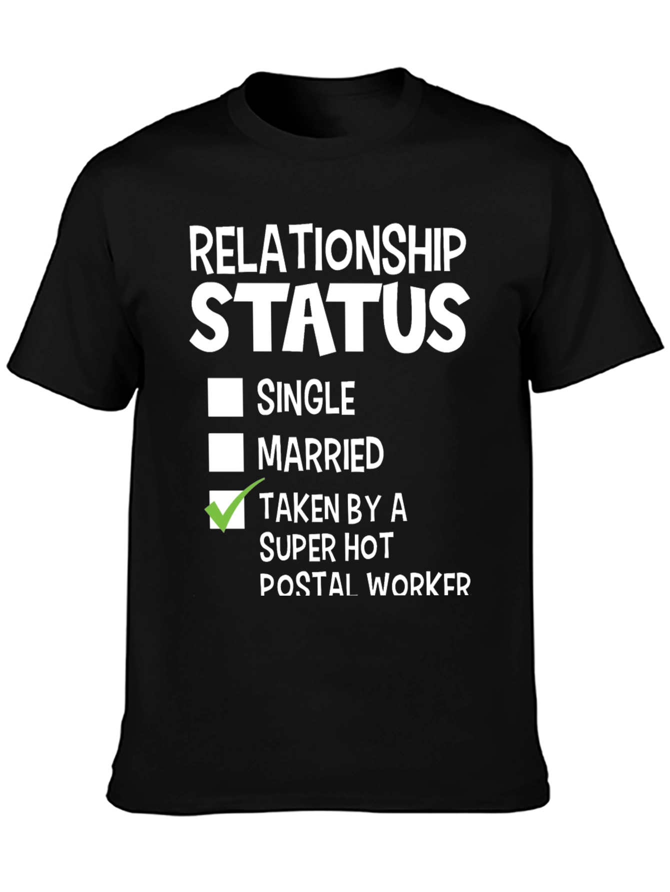 Relationship Status Postal Worker T-Shirt