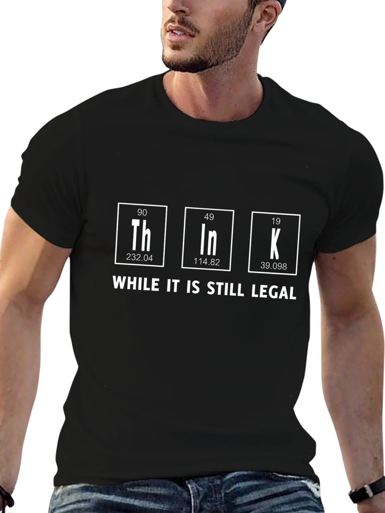 Think While It Is Still Legal T-Shirt