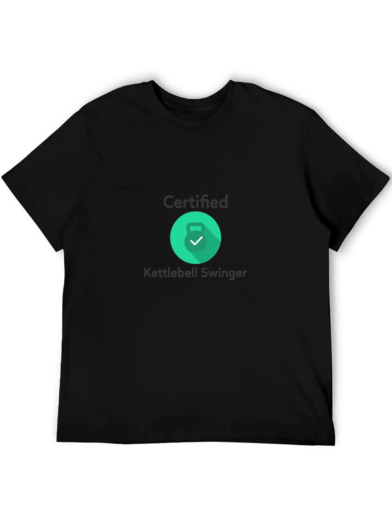 Certified Kettlebell Swinger Black T-Shirt