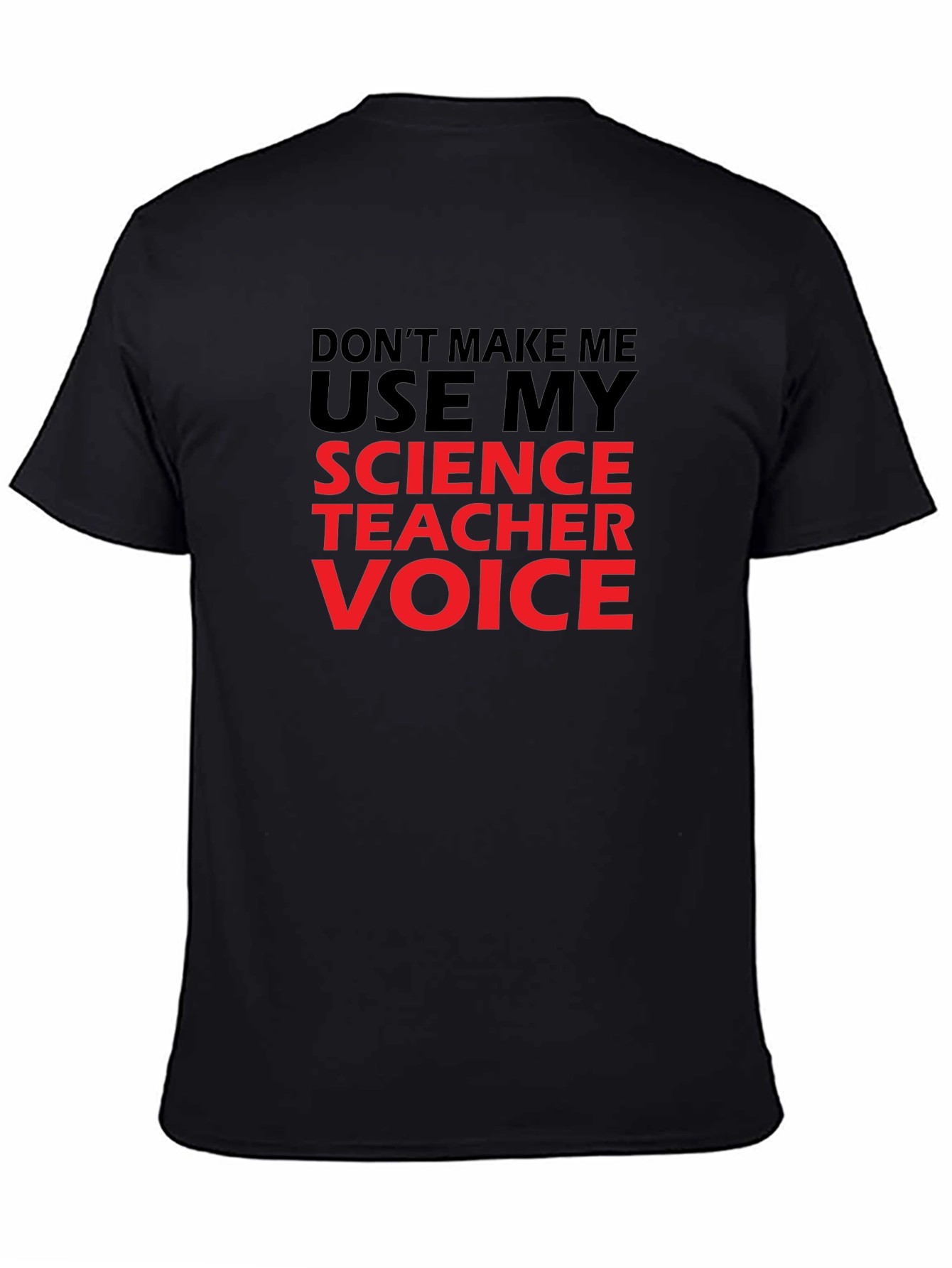 Science Teacher Voice T-Shirt - Funny Geeky Tee