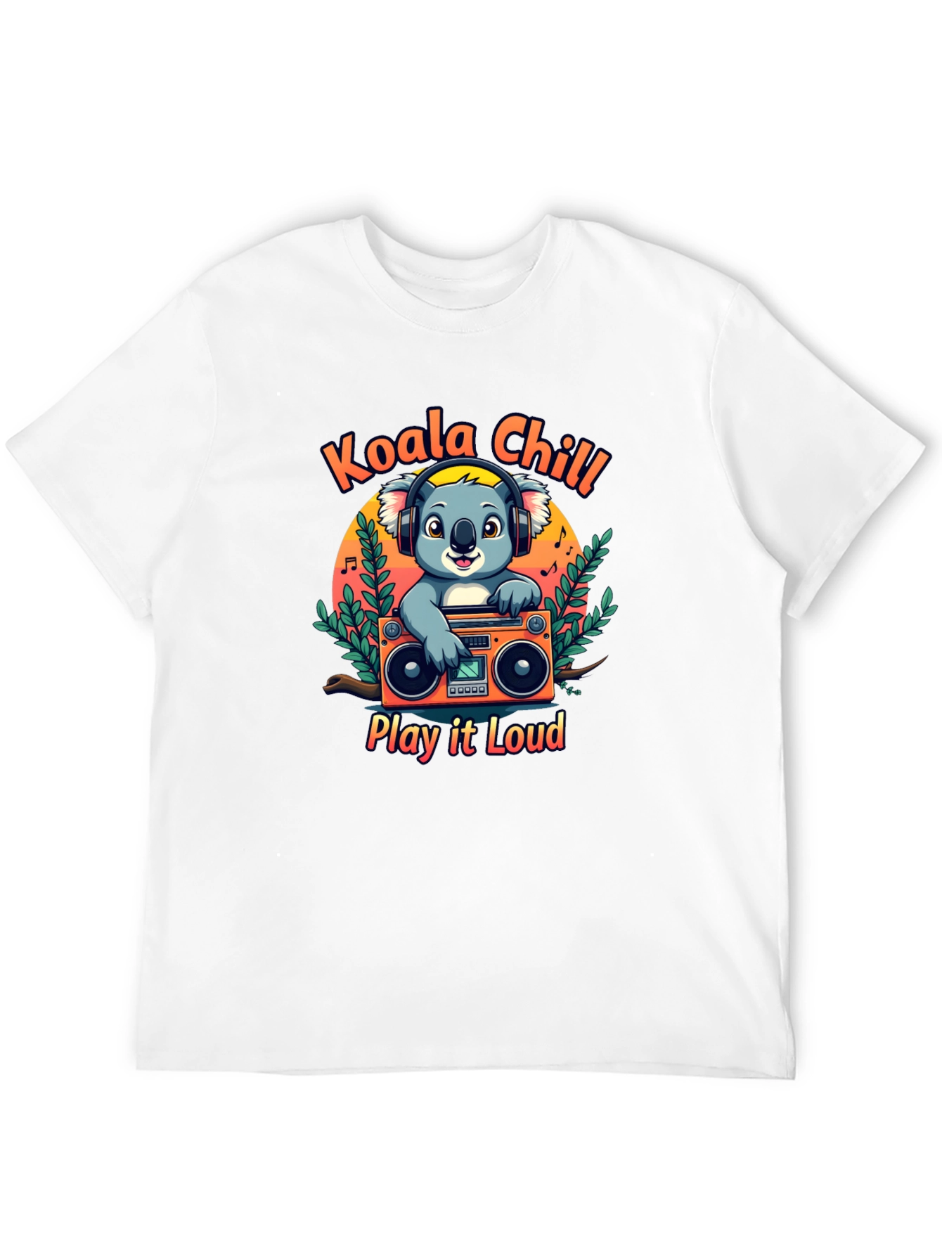 Koala Chill T-Shirt: Play it Loud!