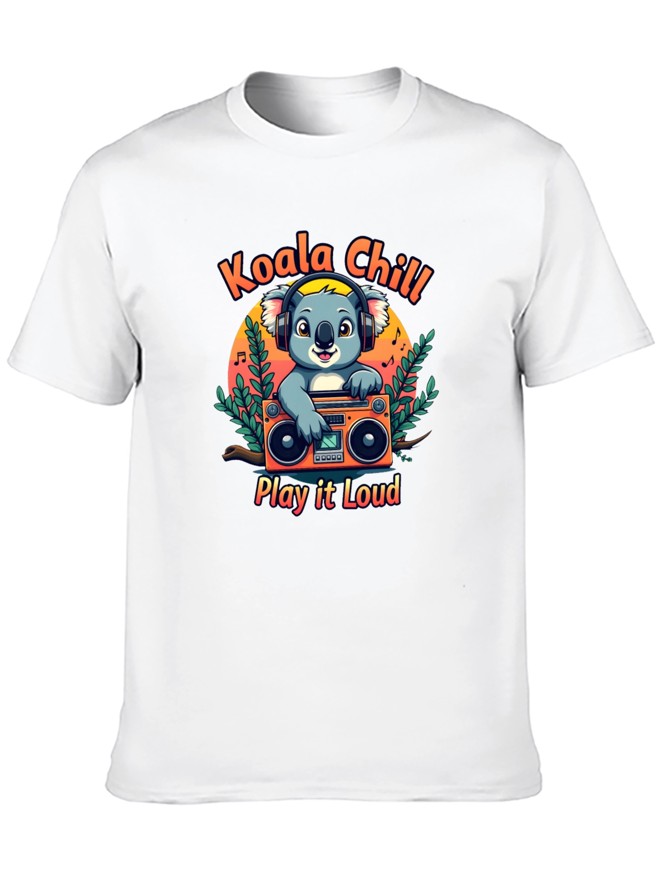 Koala Chill T-Shirt: Play it Loud!
