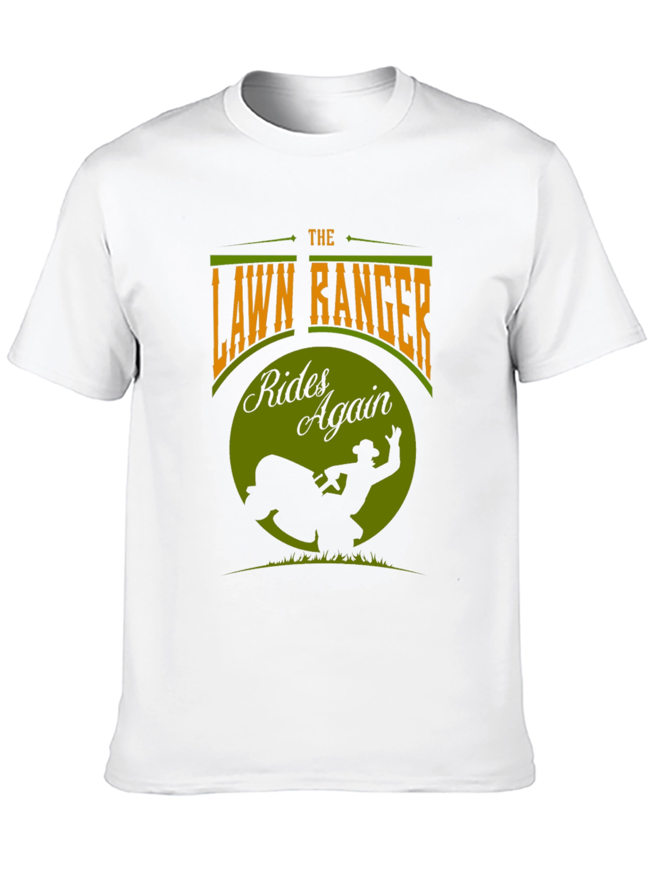 The Lawn Ranger T-Shirt - Rides Again Design