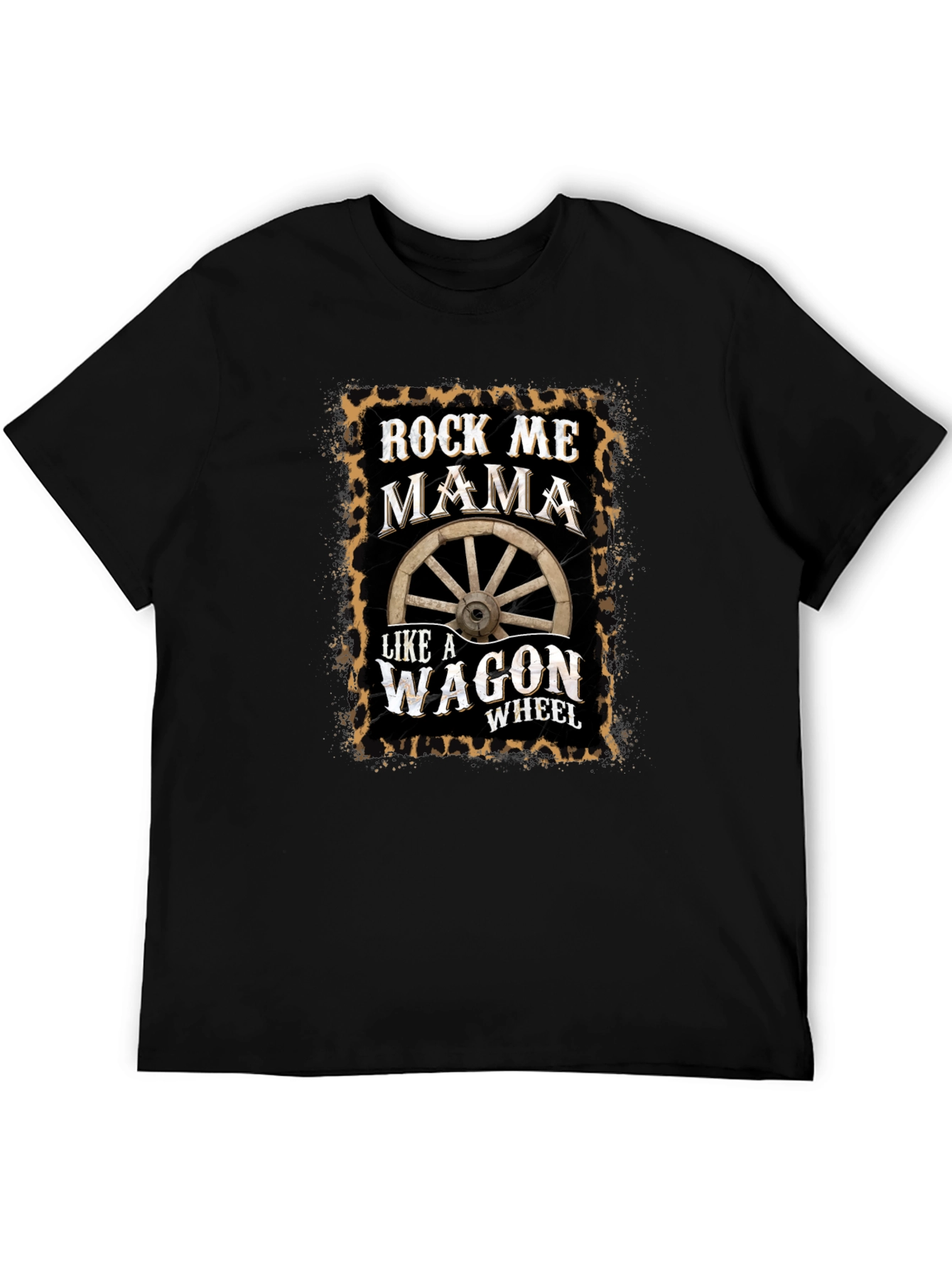 Rock Me Mama Wagon Wheel T-Shirt