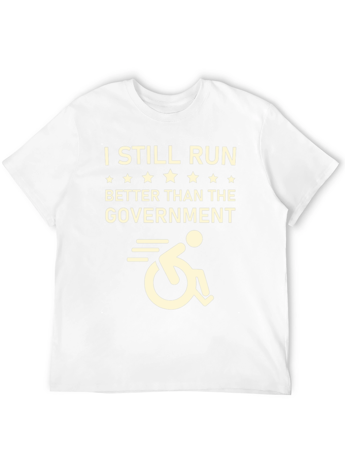 I Still Run Better Than The Government T-Shirt