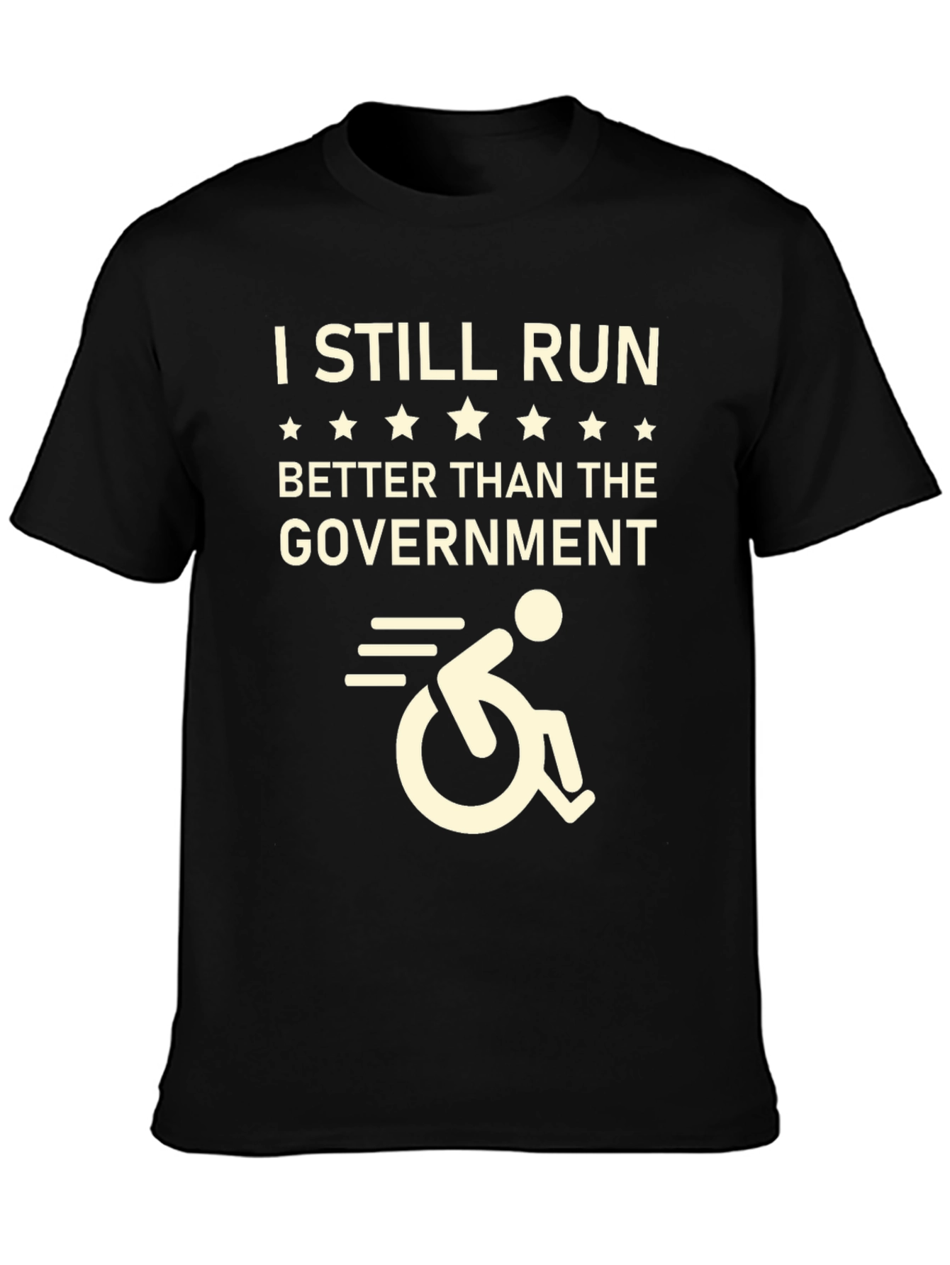 I Still Run Better Than The Government T-Shirt