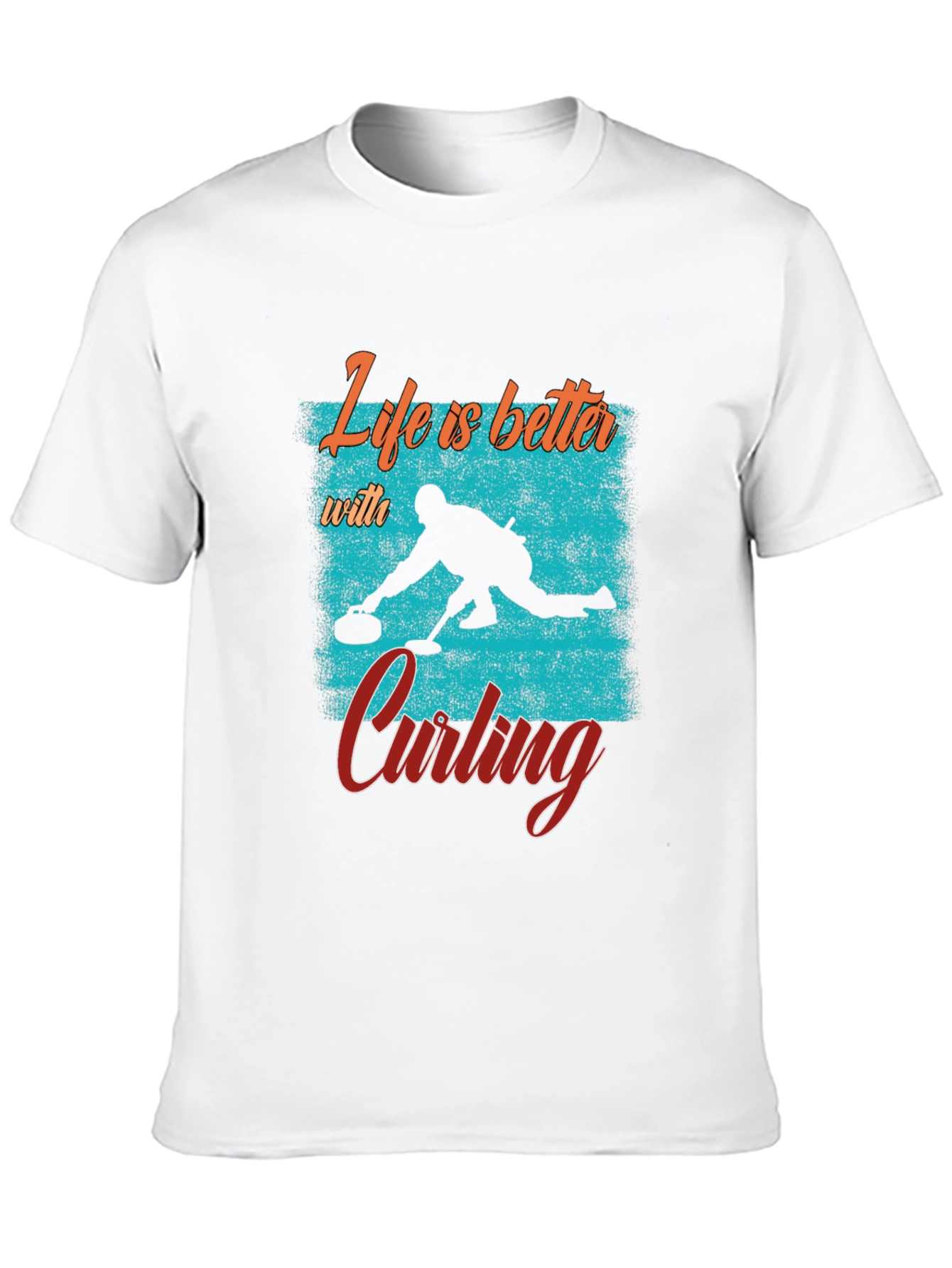Life is Better with Curling T-Shirt
