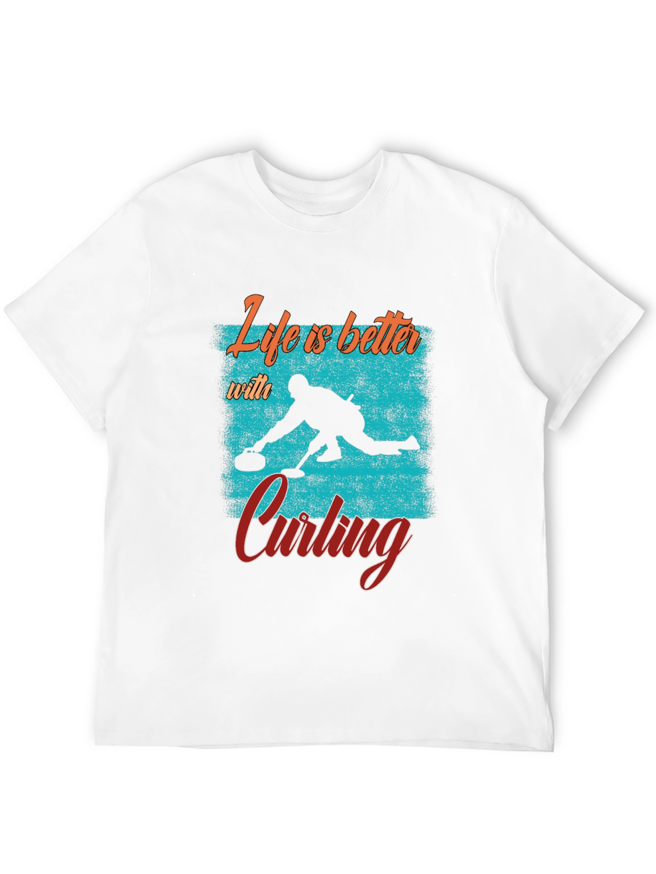 Life is Better with Curling T-Shirt