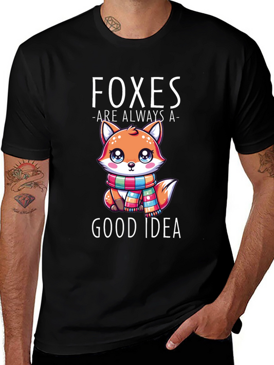 Foxes Are Always a Good Idea Graphic T-Shirt