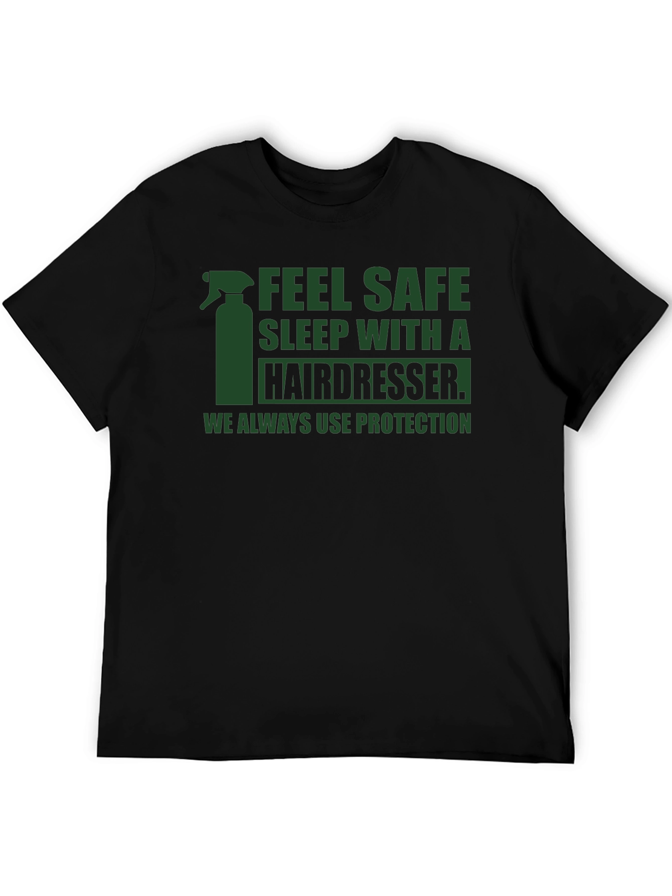 Hairdresser Protection T-Shirt - Feel Safe