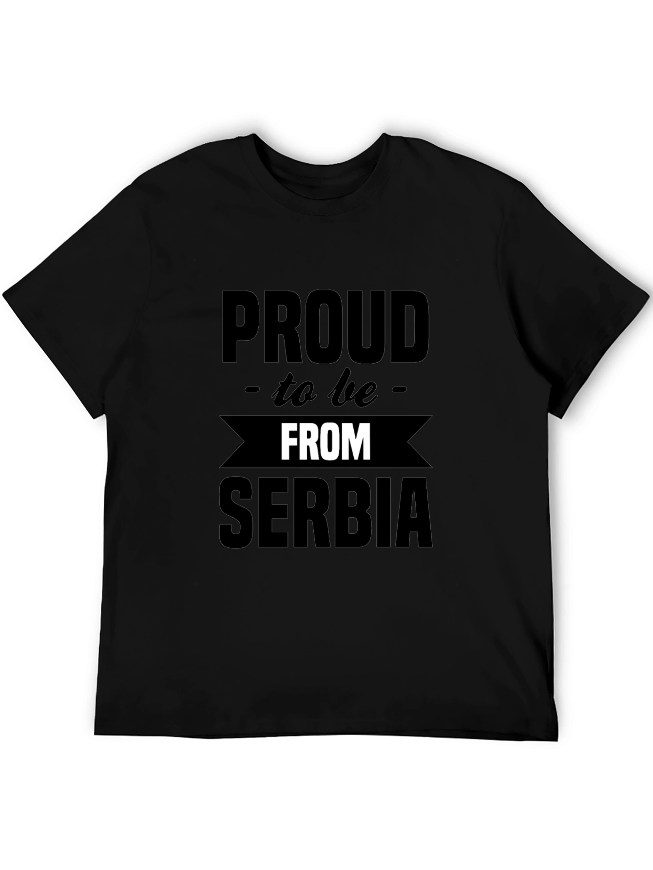 Proud to be From Serbia Graphic T-Shirt