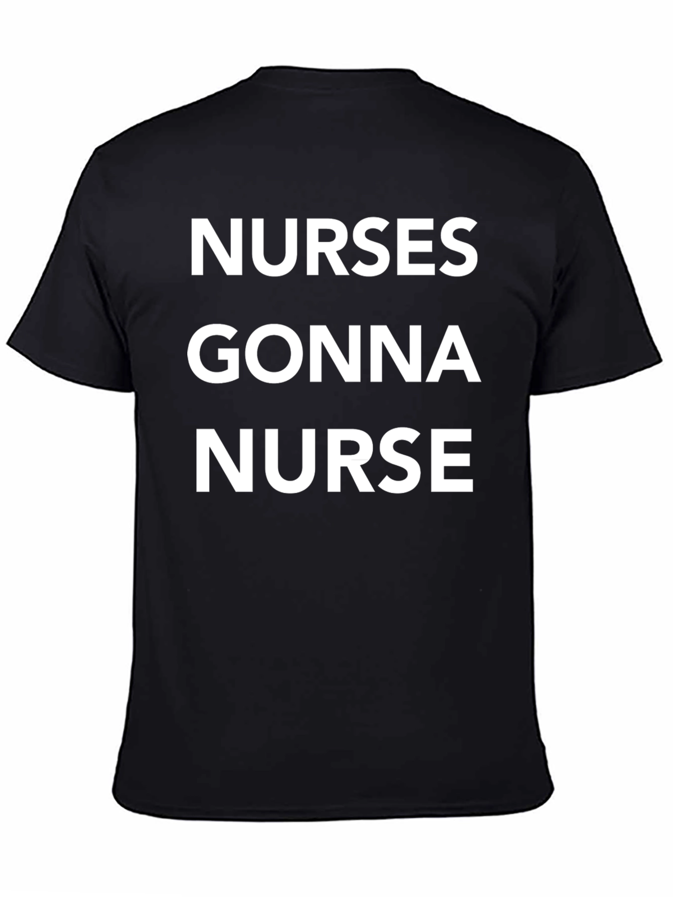 Nurses Gonna Nurse Graphic Tee - Black