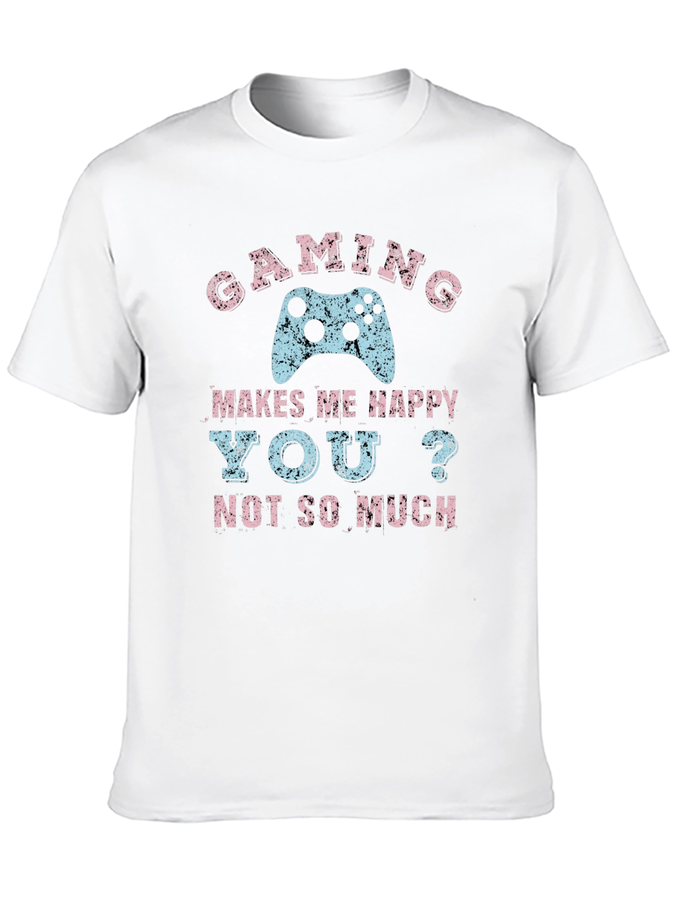 Gaming Makes Me Happy T-Shirt