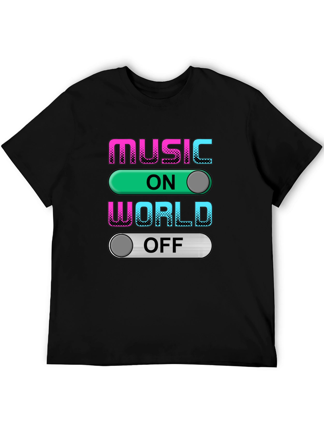 Music On World Off Graphic T-Shirt