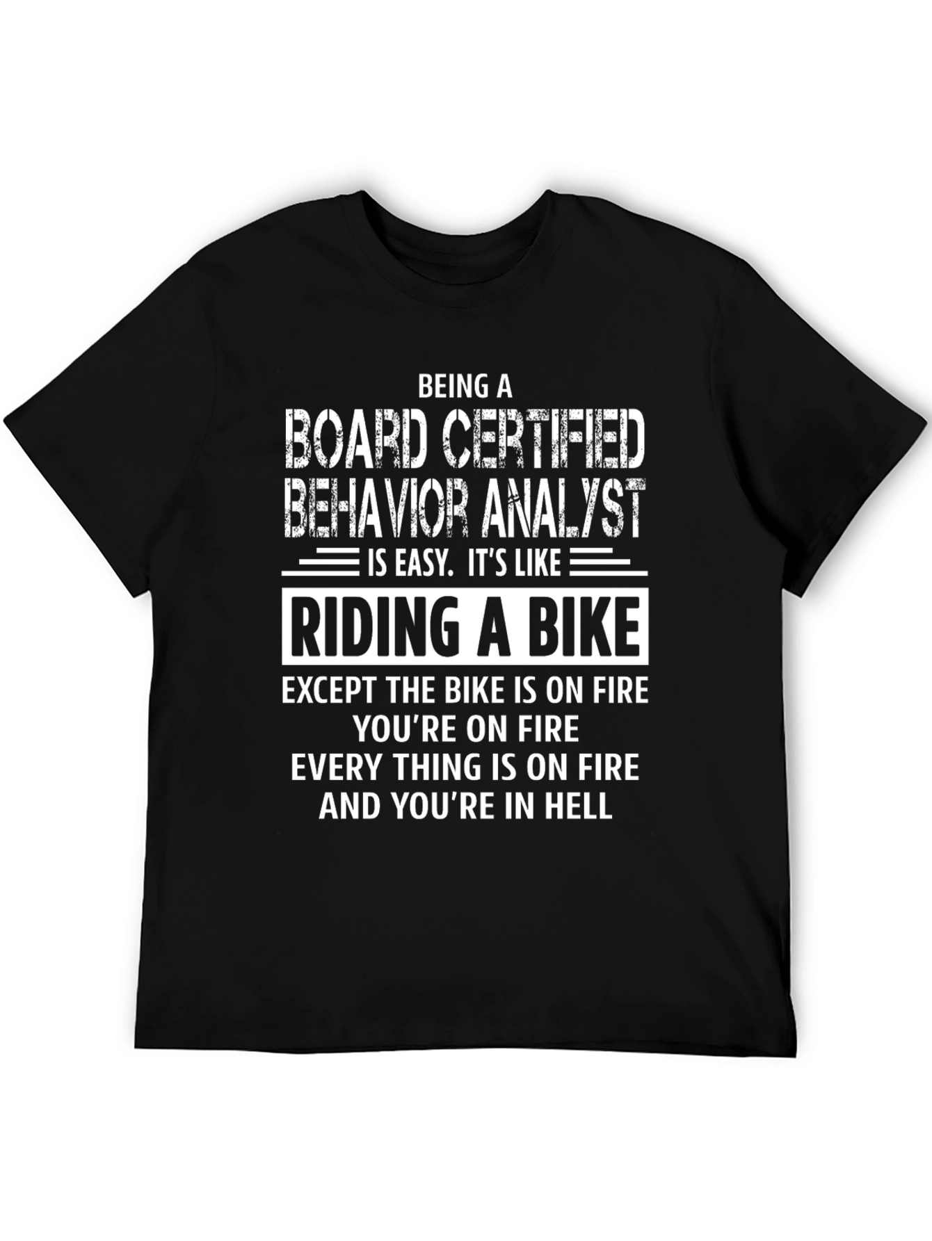 Board Certified Behavior Analyst T-Shirt