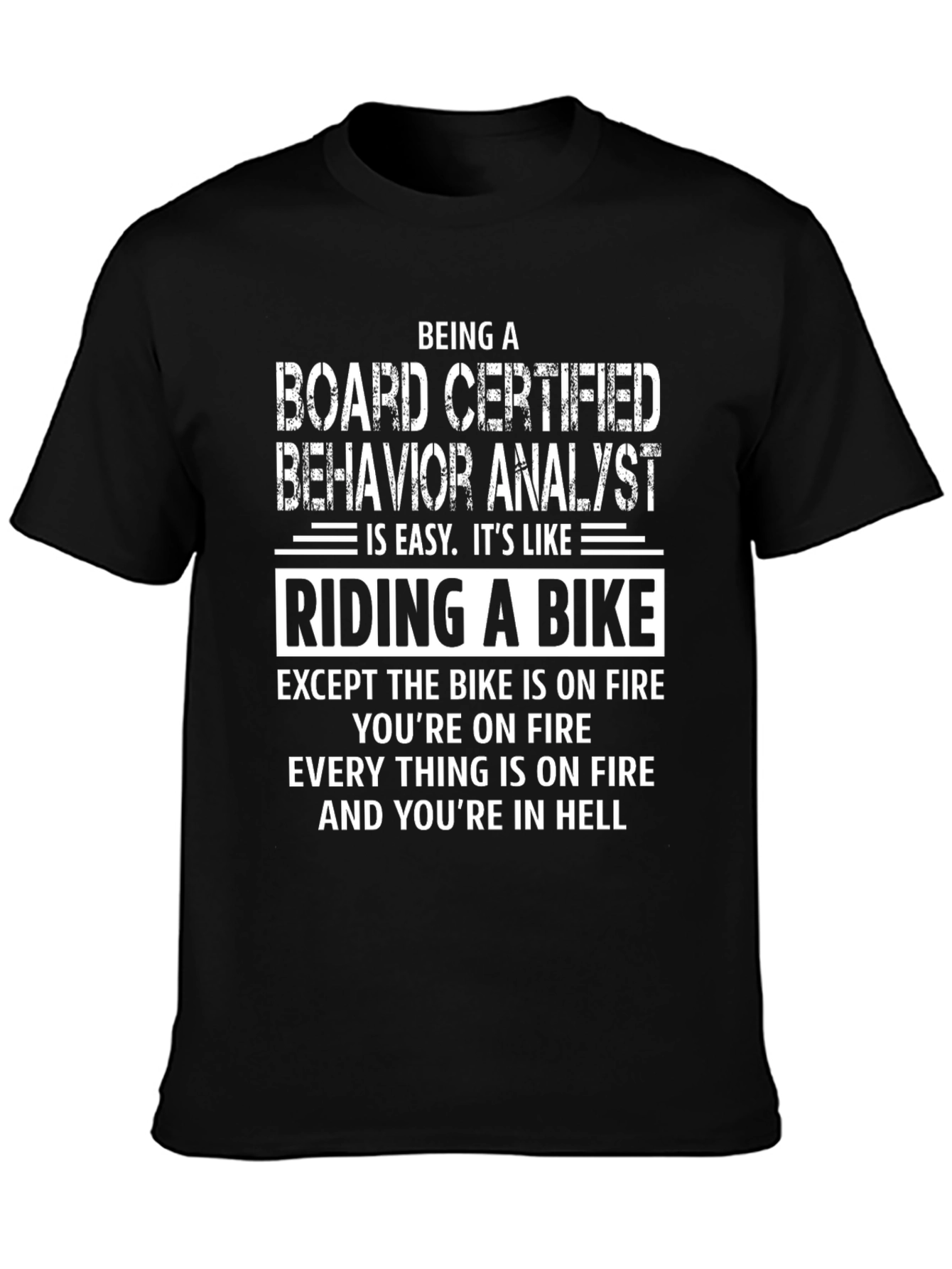 Board Certified Behavior Analyst T-Shirt