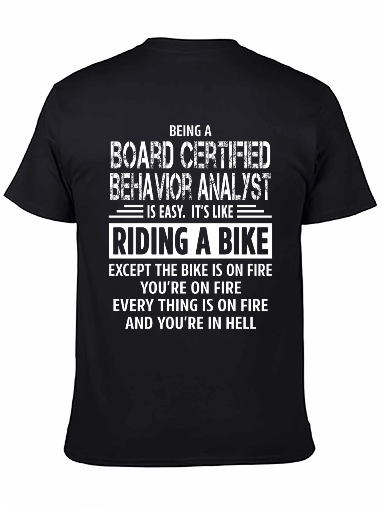 Board Certified Behavior Analyst T-Shirt