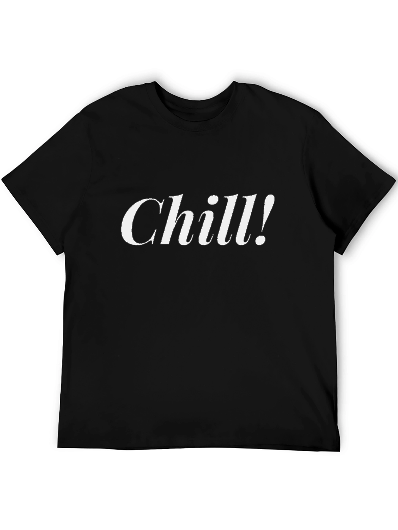 Chill! Graphic Black T-Shirt - Relaxed Fit