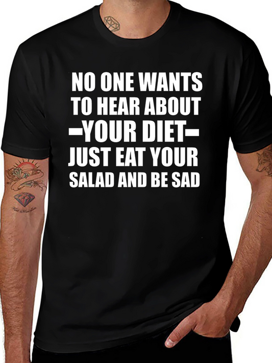 Eat Your Salad Funny T-Shirt