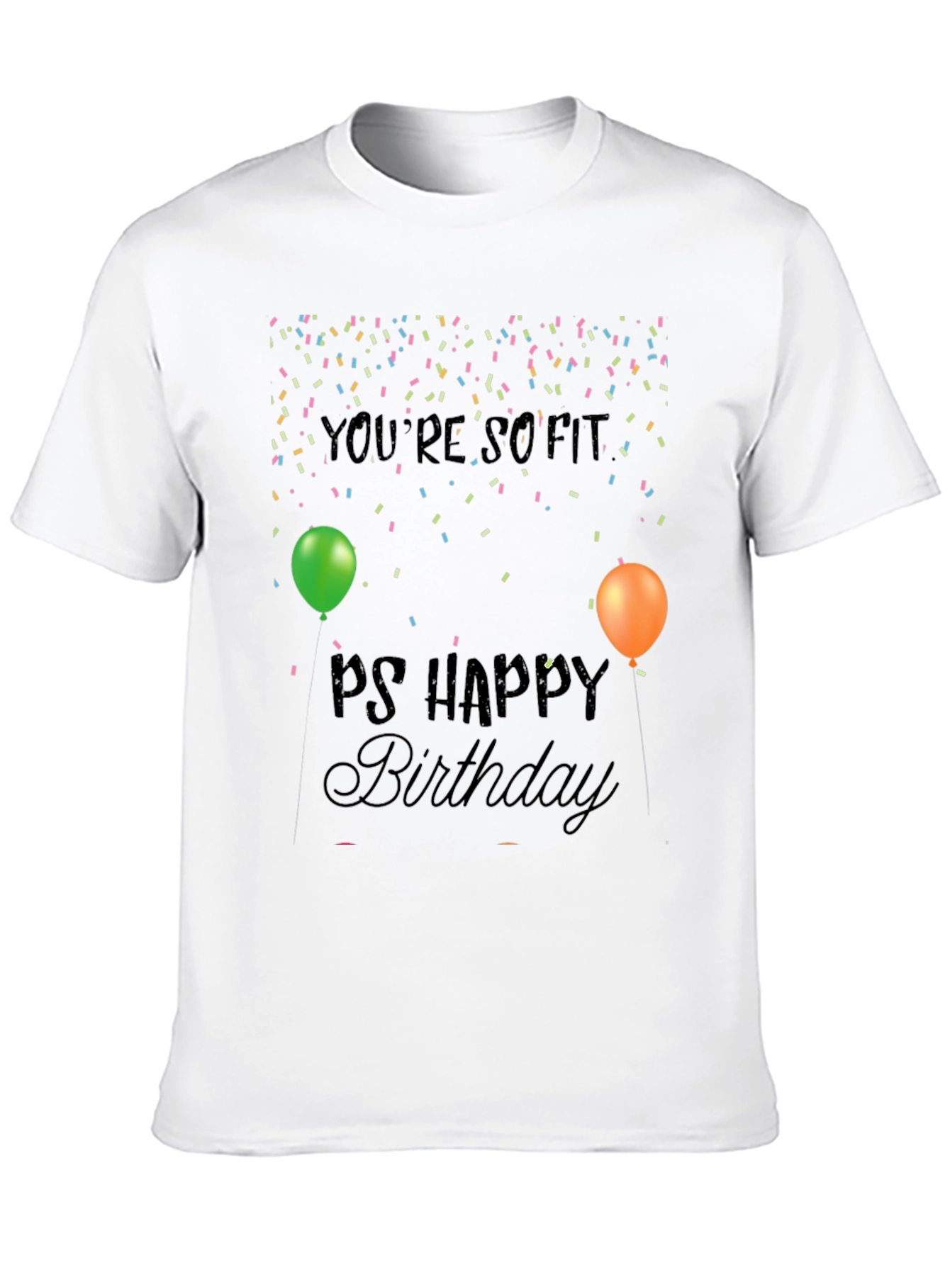 So Fit Happy Birthday Mens Black Graphic Tee