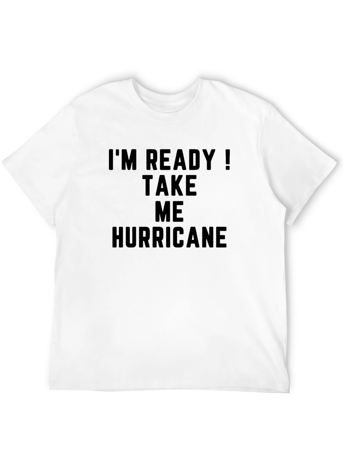 Im Ready! Take Me Hurricane Black Graphic Tee